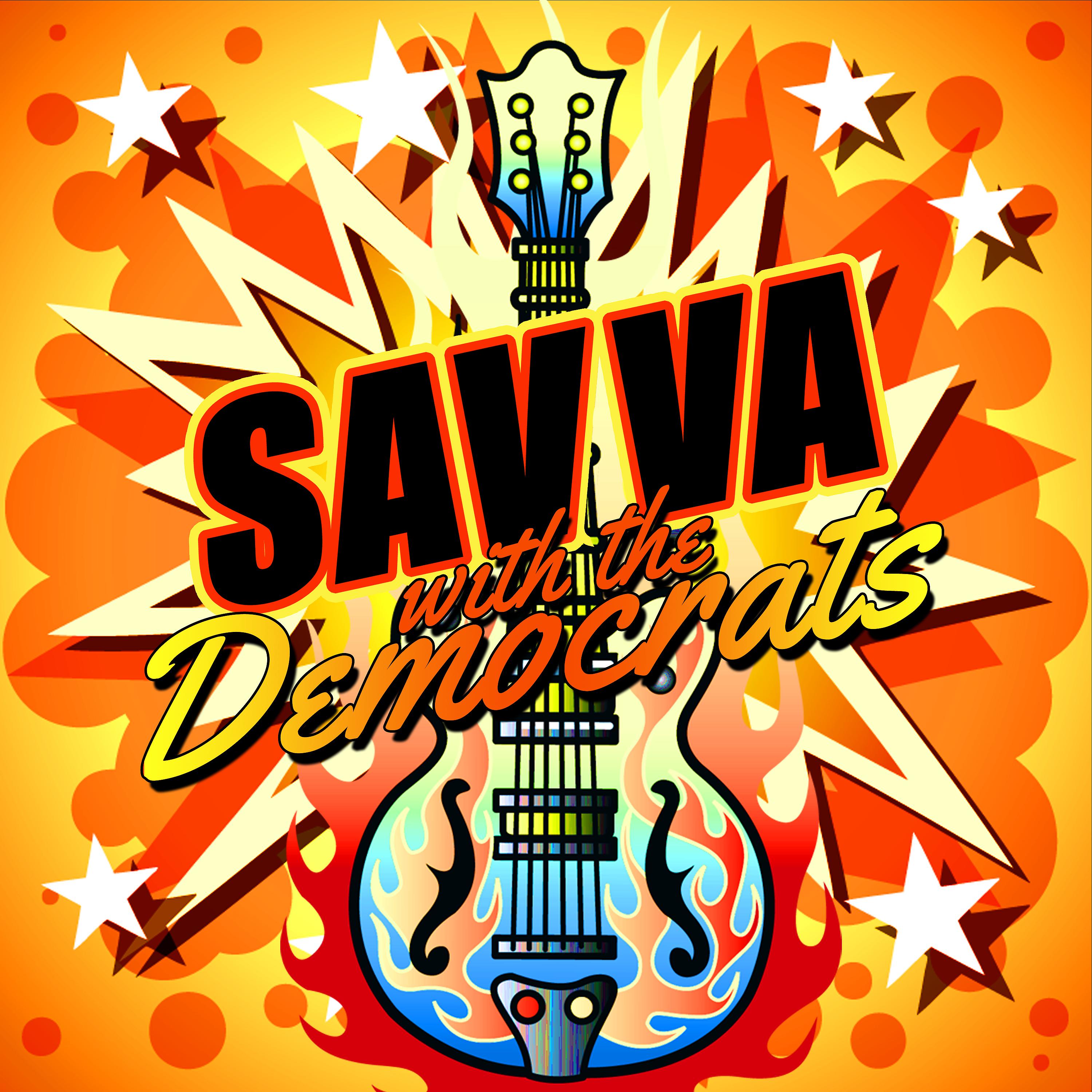 Постер альбома SAVVA with the Democrats (Live)