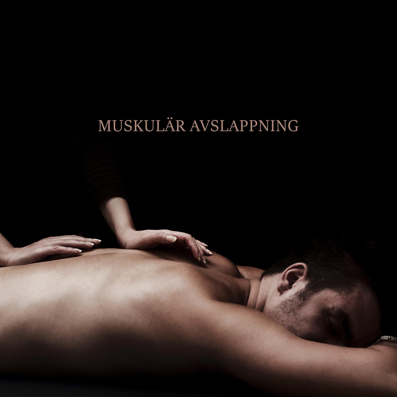 Постер альбома Muskulär avslappning: Stormakters avspänning, Avspänning