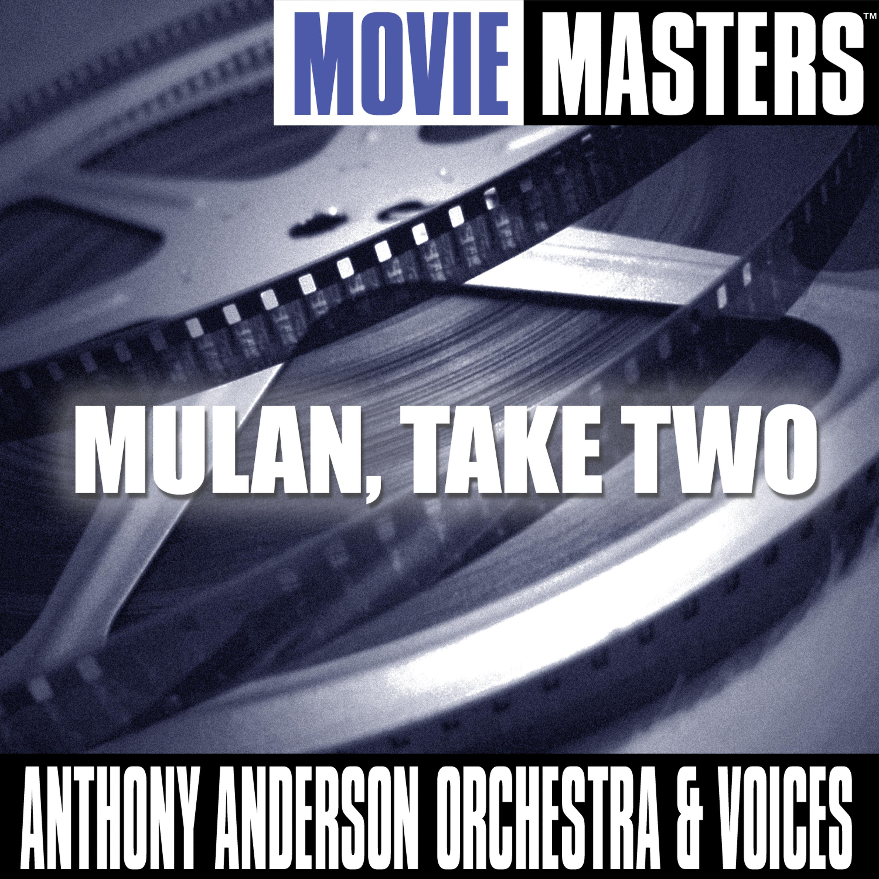 Постер альбома Movie Masters: Mulan, Take Two