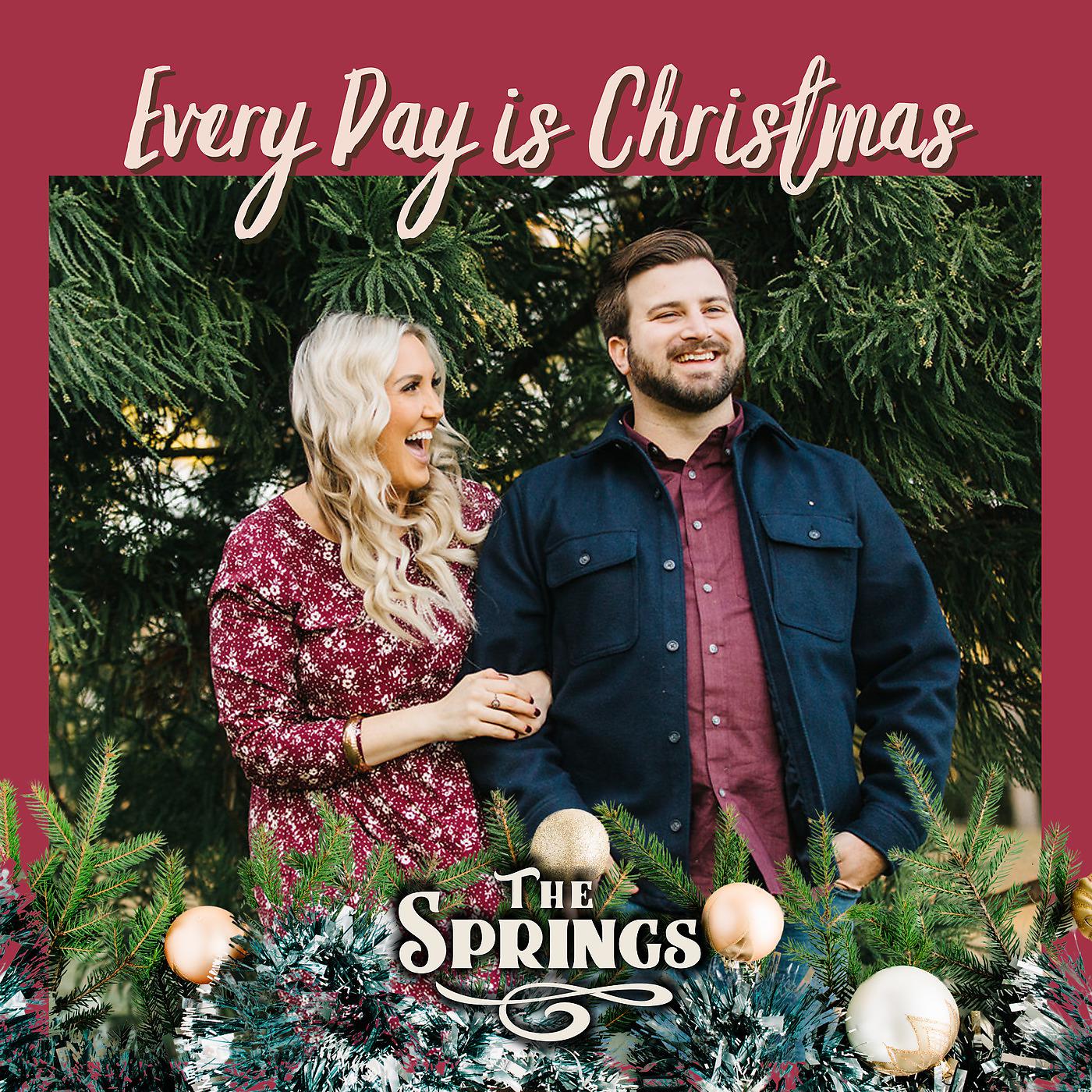 Постер альбома Every Day Is Christmas