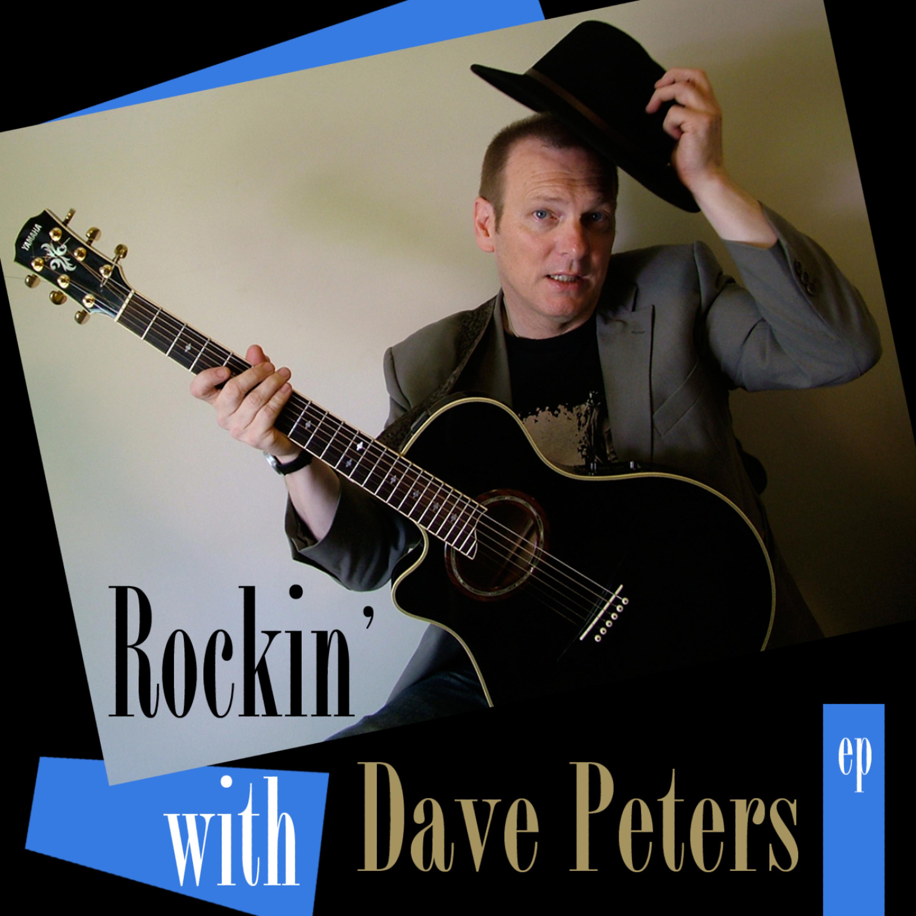 Постер альбома Rockin' with Dave Peters - EP
