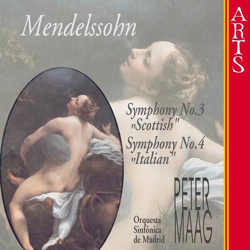 Постер альбома Mendelssohn: Symphonies Nos. 3 & 4