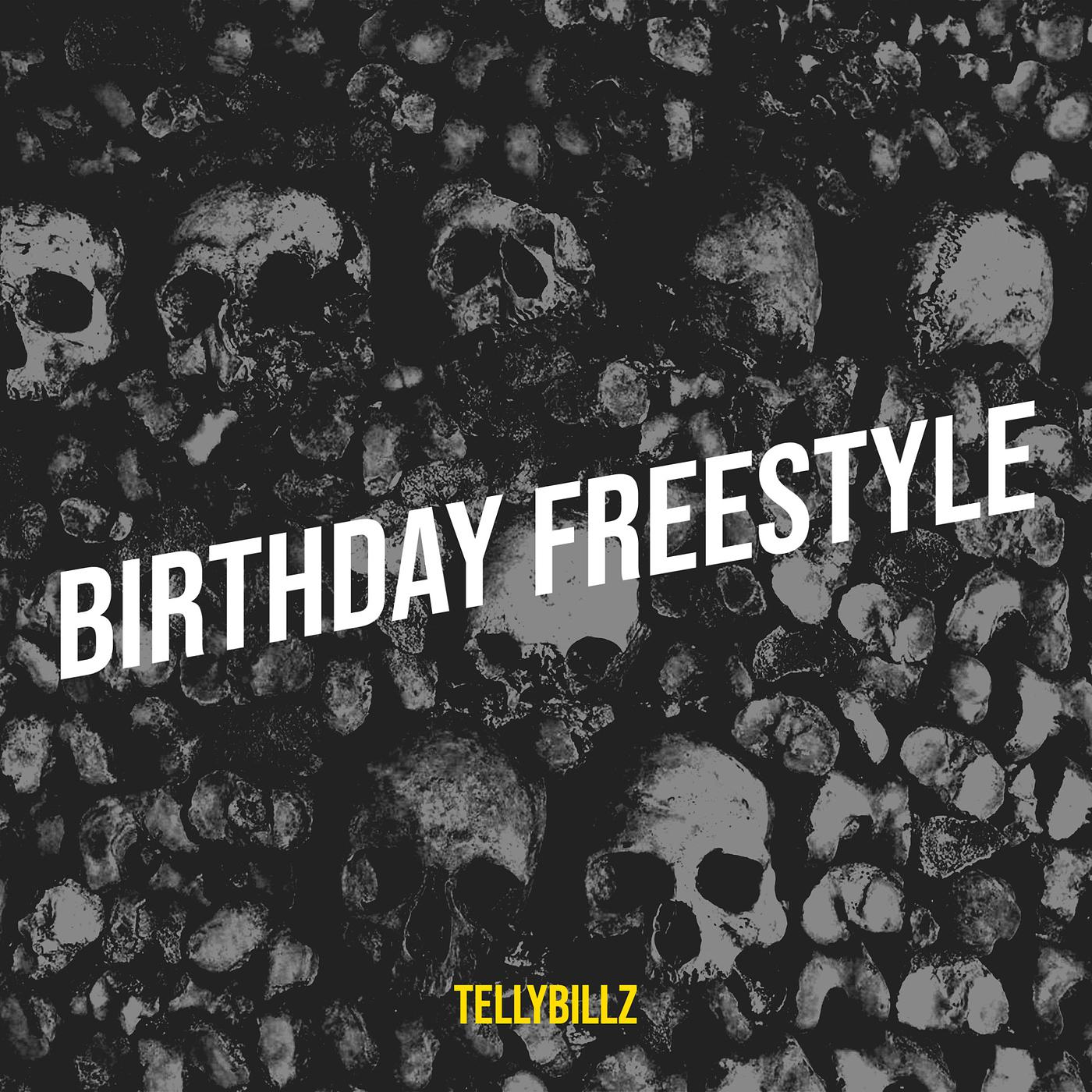 Постер альбома Birthday Freestyle