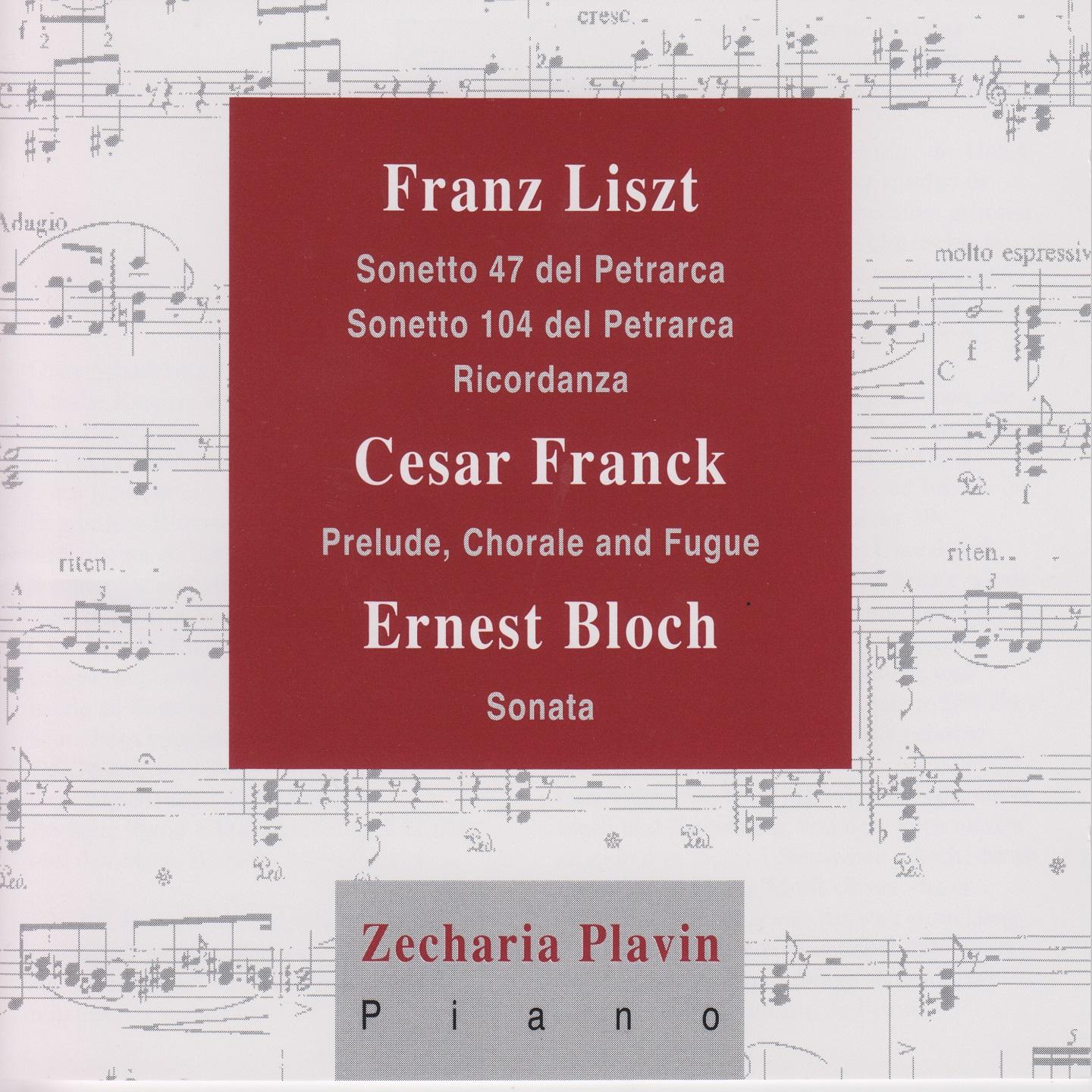 Постер альбома Liszt, Franck, Bloch: Piano Works