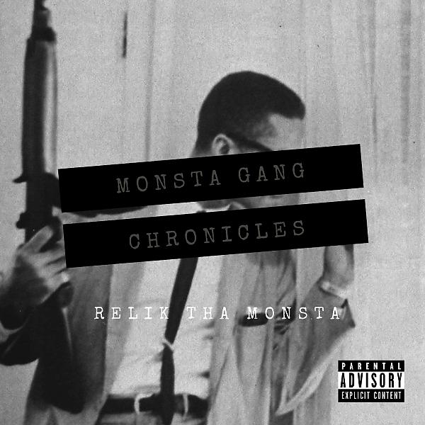Постер альбома Monsta Gang Chronicles