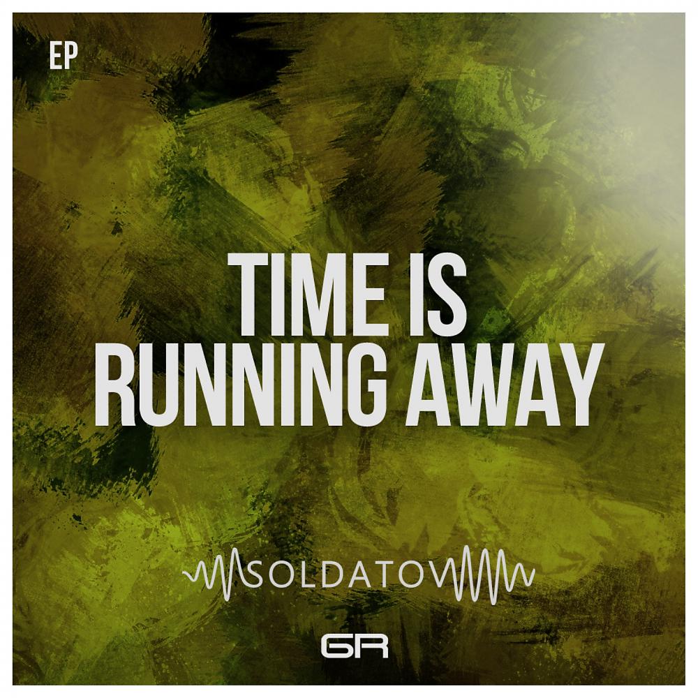 Постер альбома Time Is Running Away EP