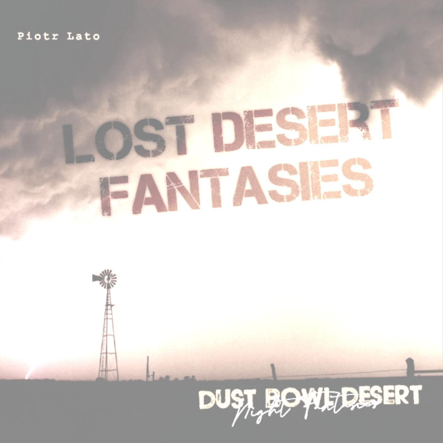 Постер альбома Lost Desert Fantasies