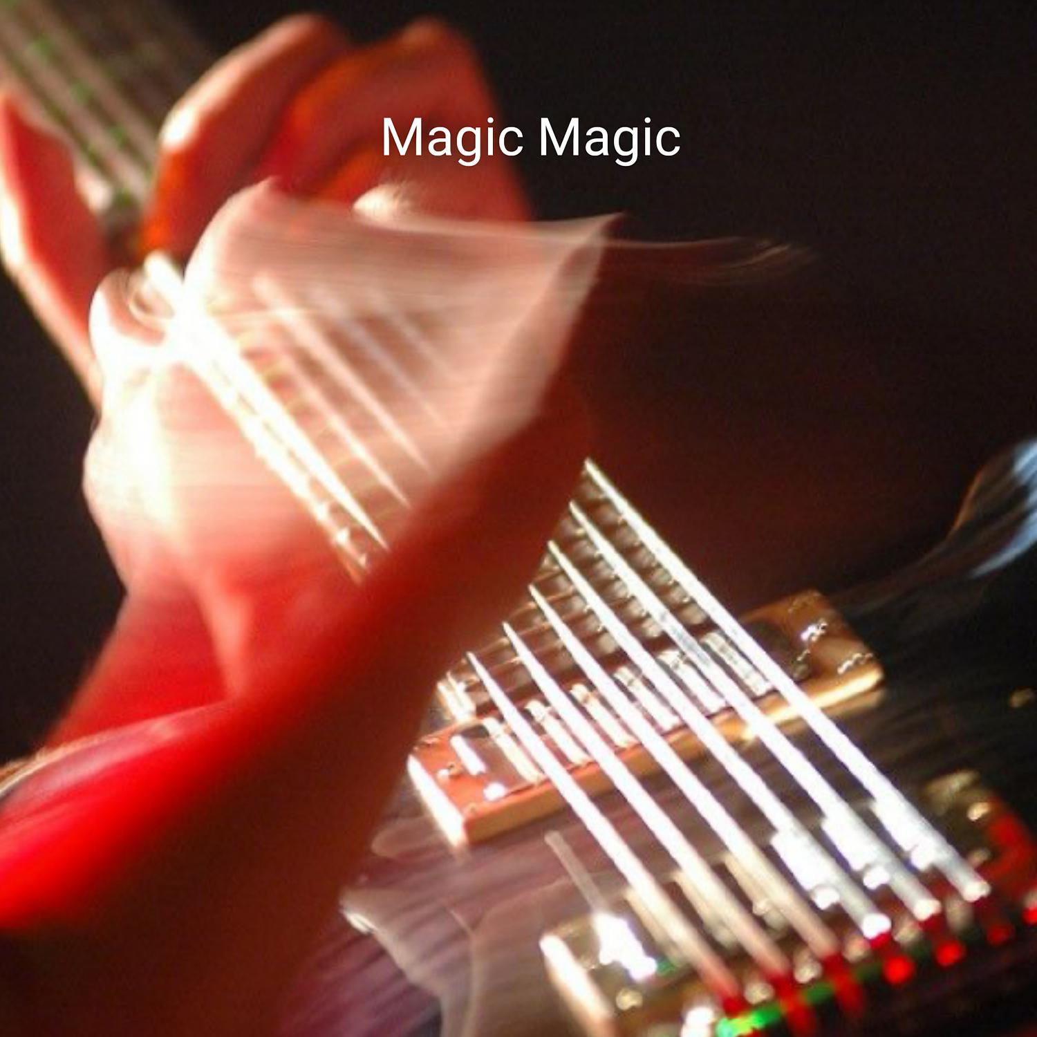 Постер альбома Magic Magic