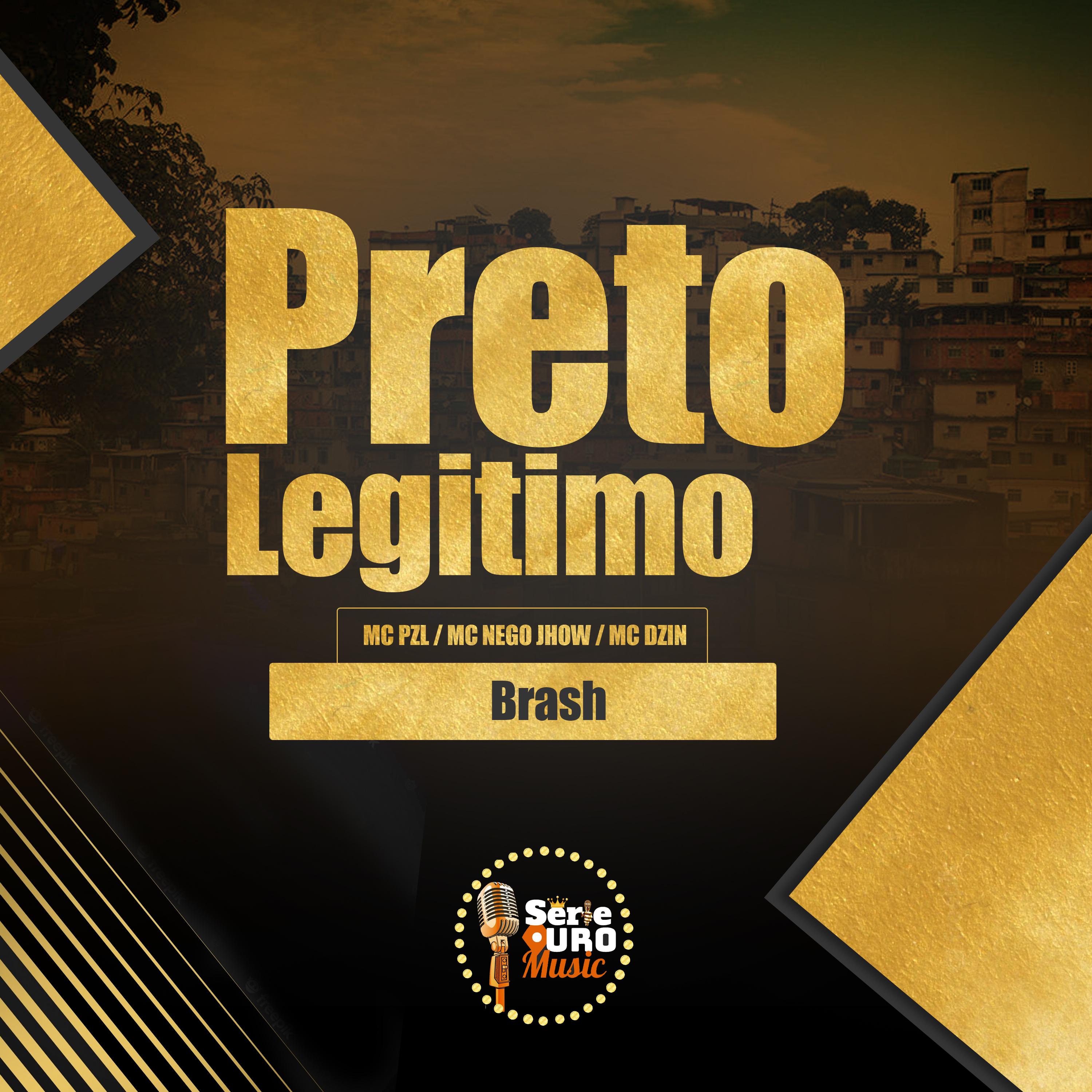 Постер альбома Preto Legitimo