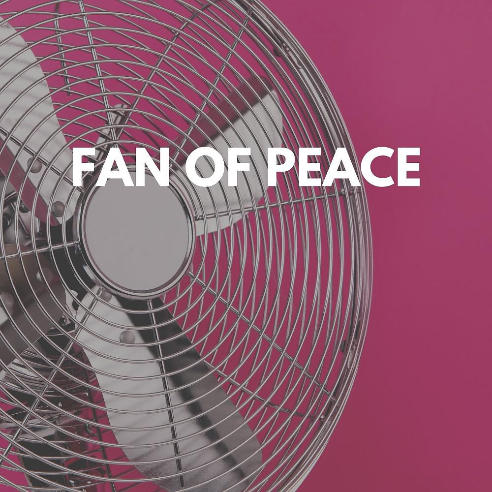 Постер альбома Fan of Peace