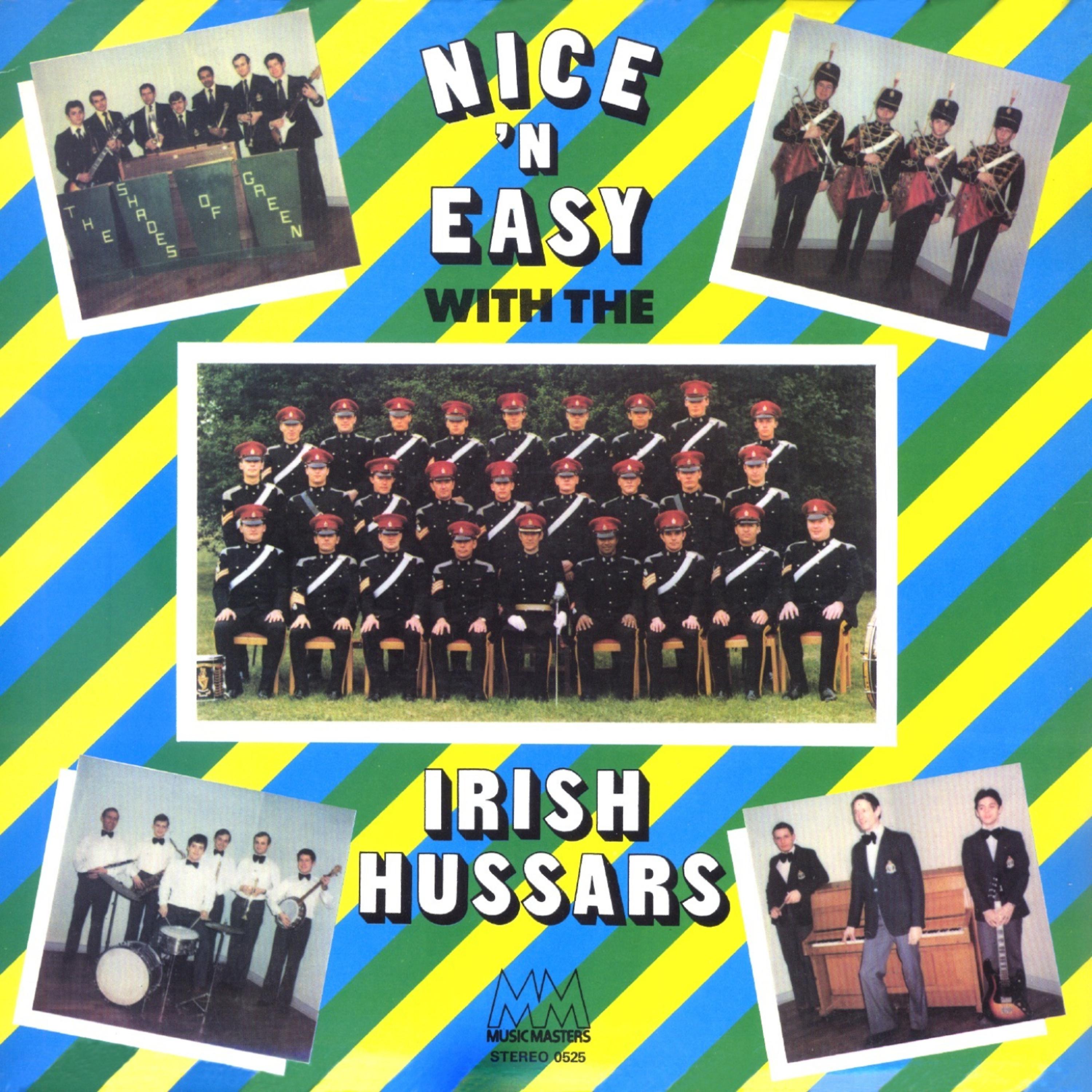 Постер альбома Nice 'n Easy with the Irish Hussars
