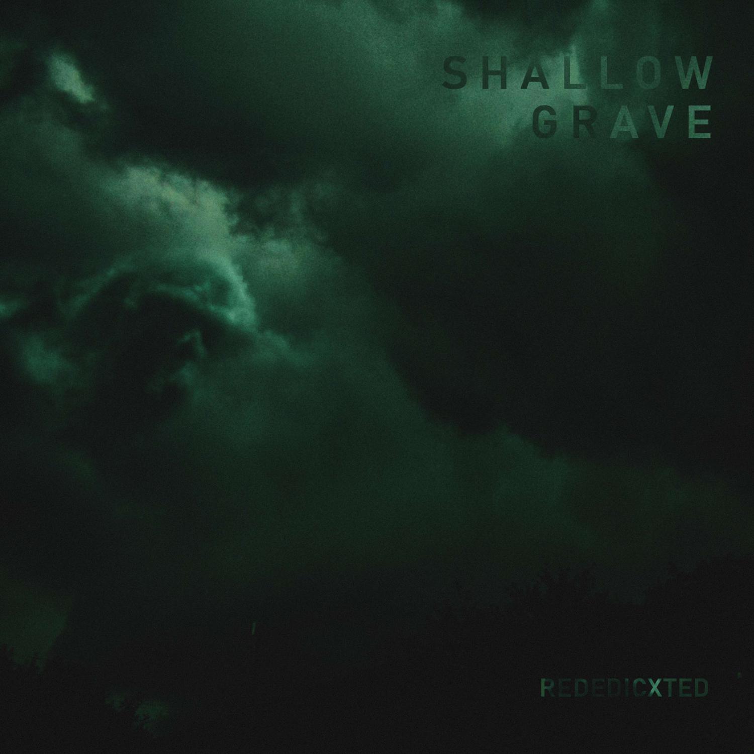 Постер альбома SHALLOW GRAVE