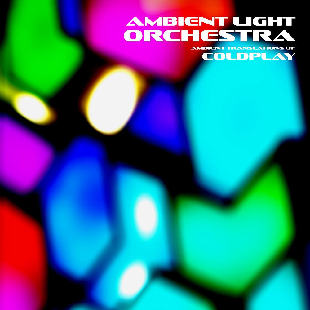 Постер альбома Ambient Translations of Coldplay