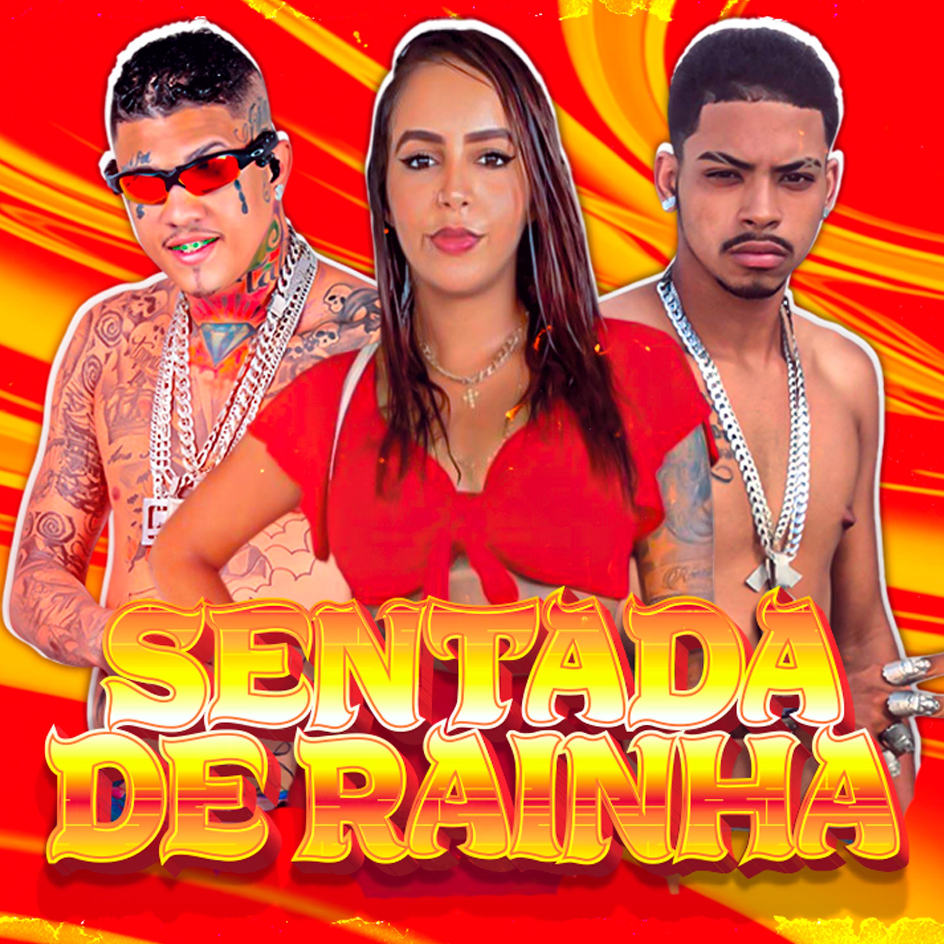 Постер альбома Sentada de Rainha