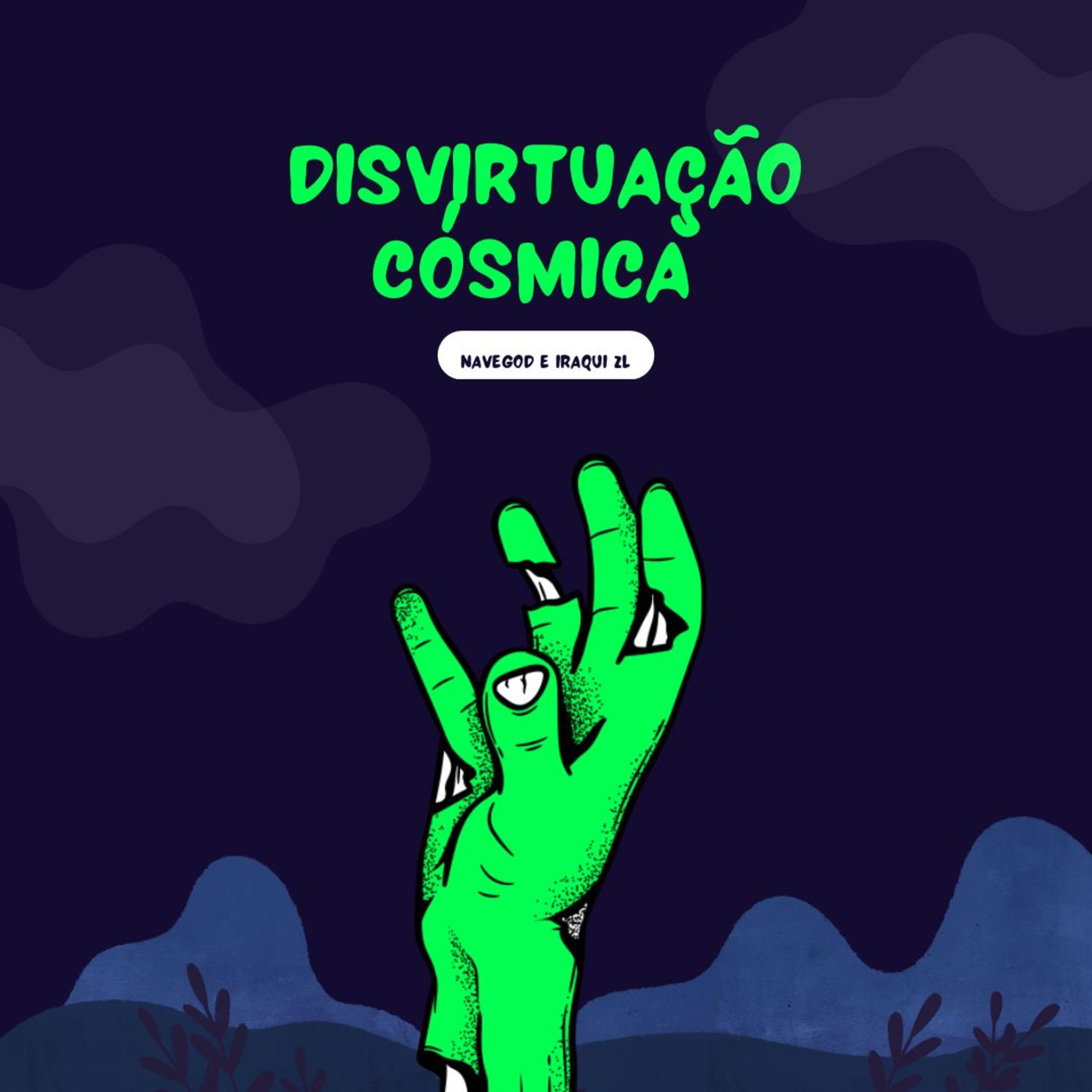 Постер альбома Disvirtuação Cósmica