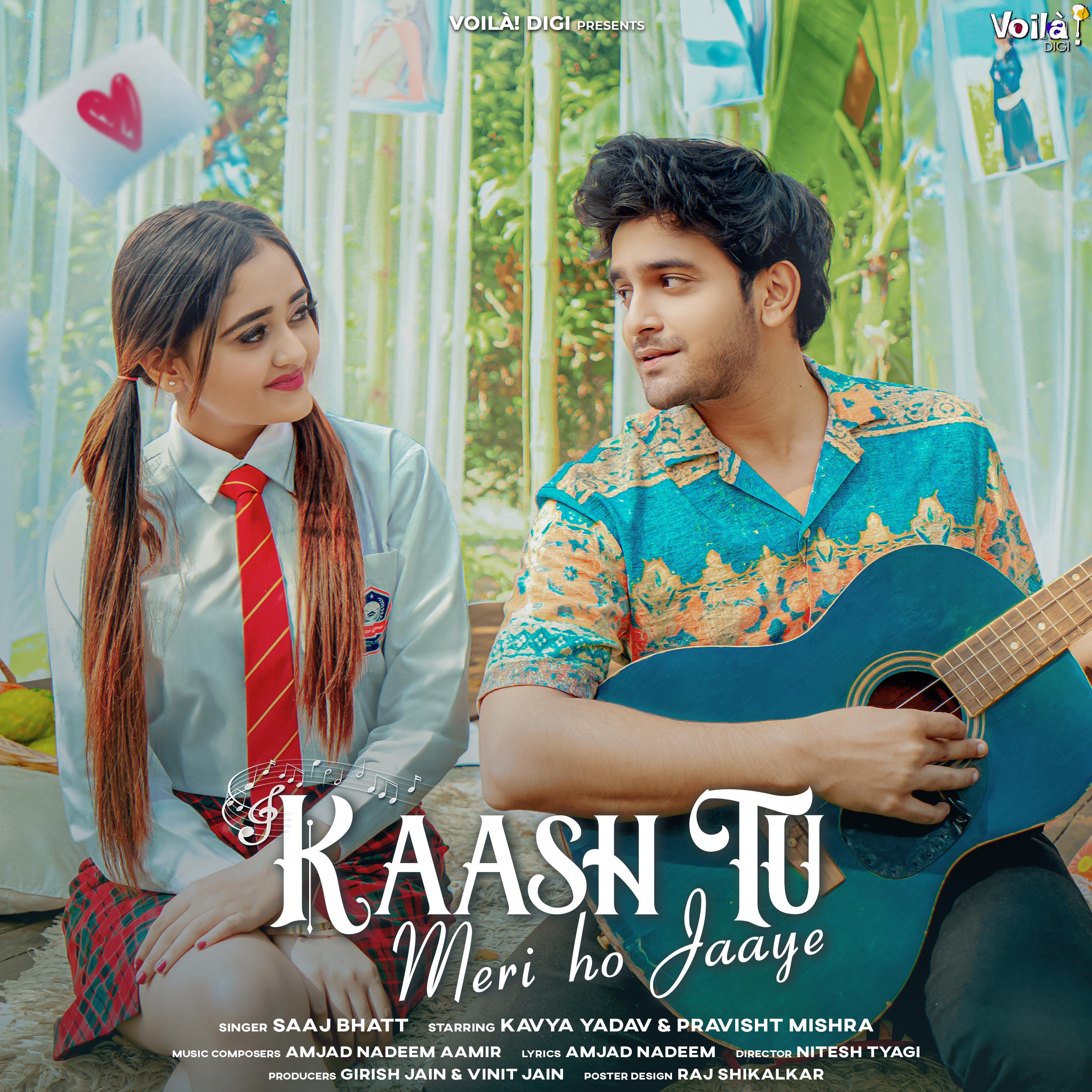 Постер альбома Kaash Tu Meri Ho Jaaye