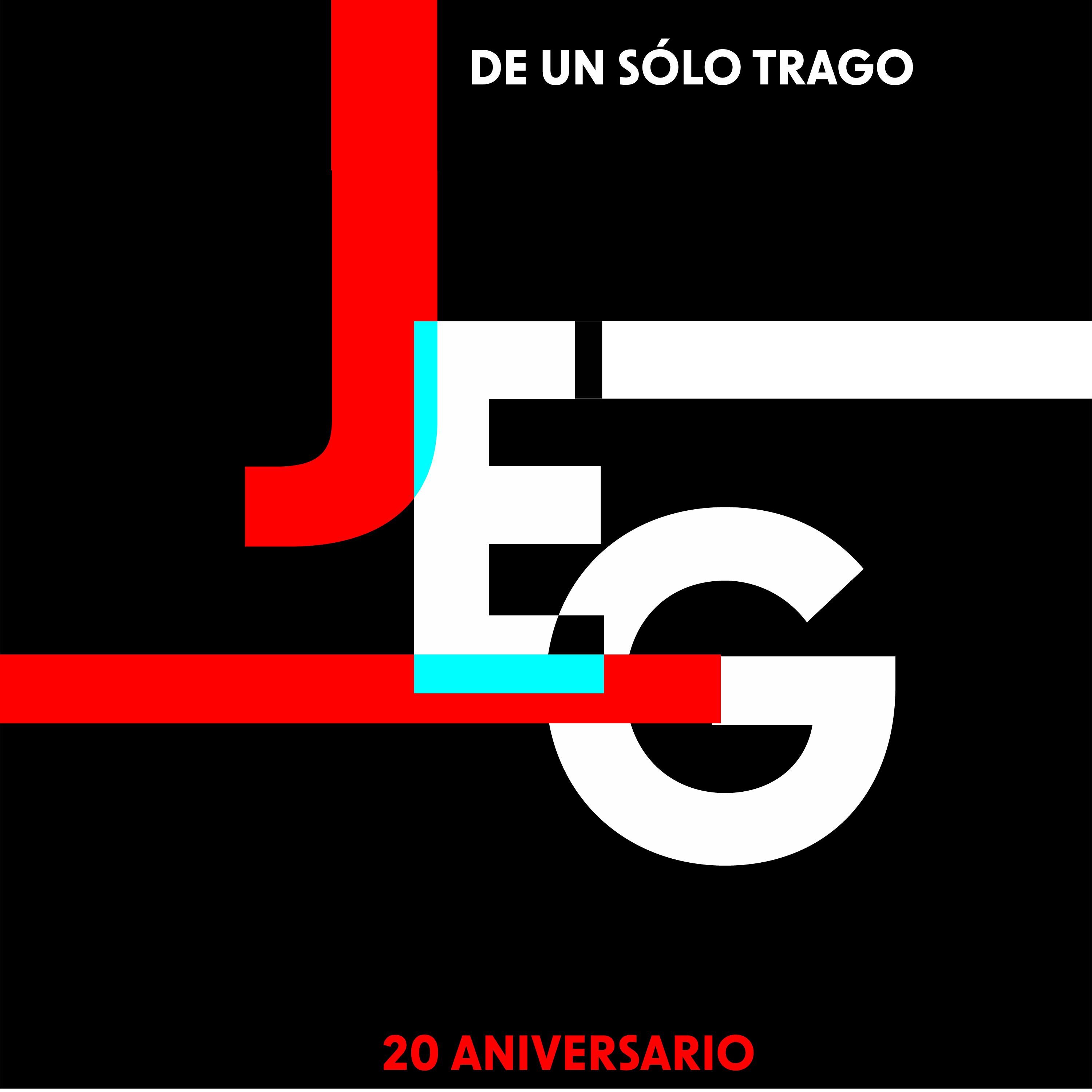 Постер альбома De Un Solo Trago - 20 Aniversario