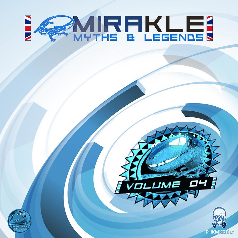 Постер альбома Mirakle: Myths & Legends, Vol. 04
