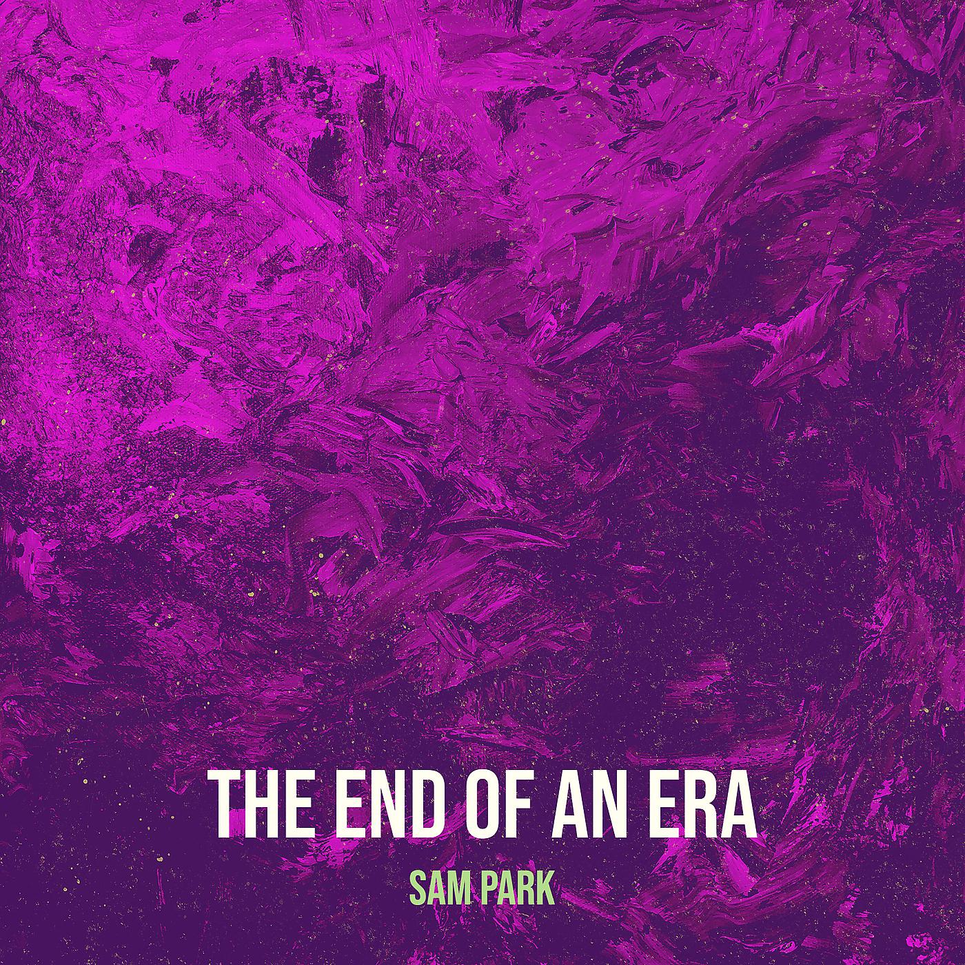 Постер альбома The End of an Era