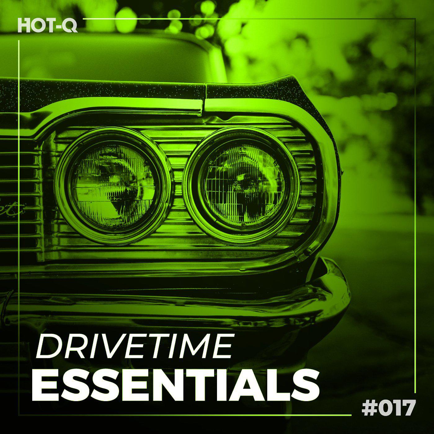 Постер альбома Drivetime Essentials 017