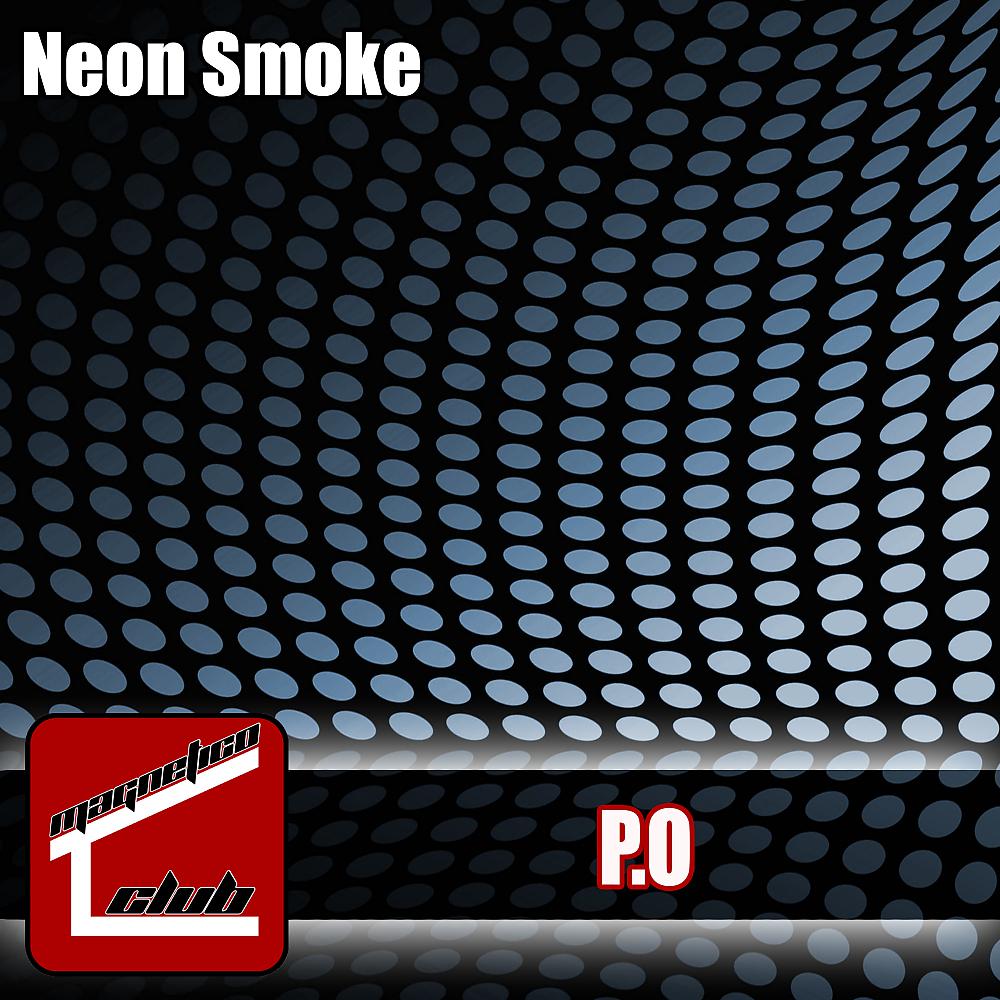 Постер альбома Neon Smoke