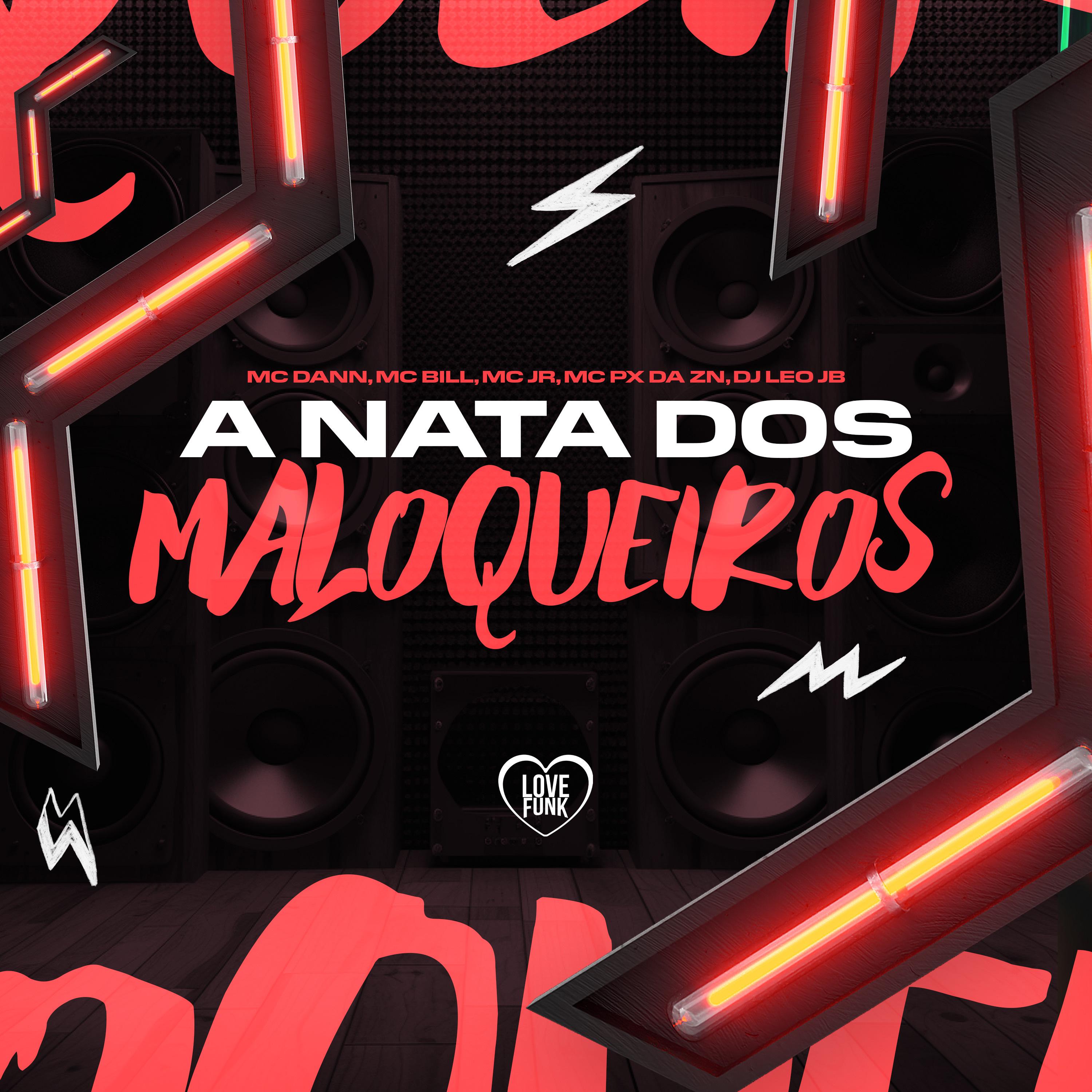 Постер альбома A Nata dos Maloqueiros