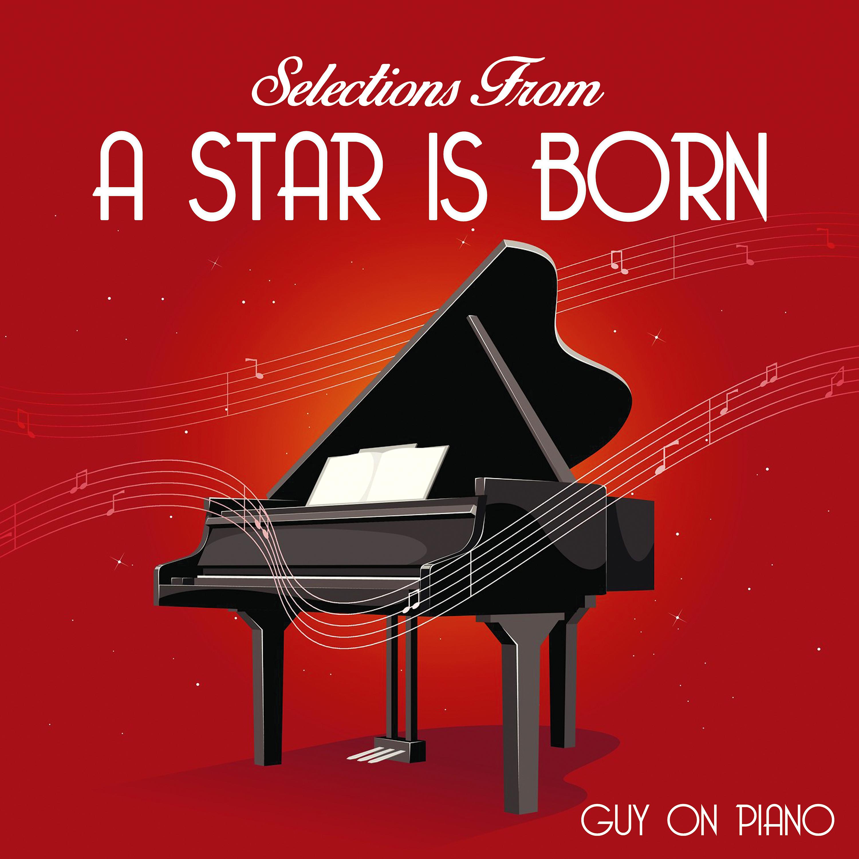 Постер альбома Selections from "A Star is Born"