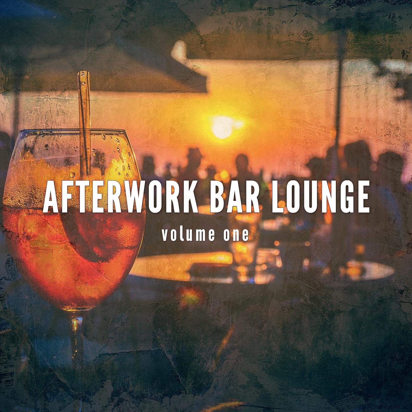 Постер альбома Afterwork Bar Lounge, Vol. 1