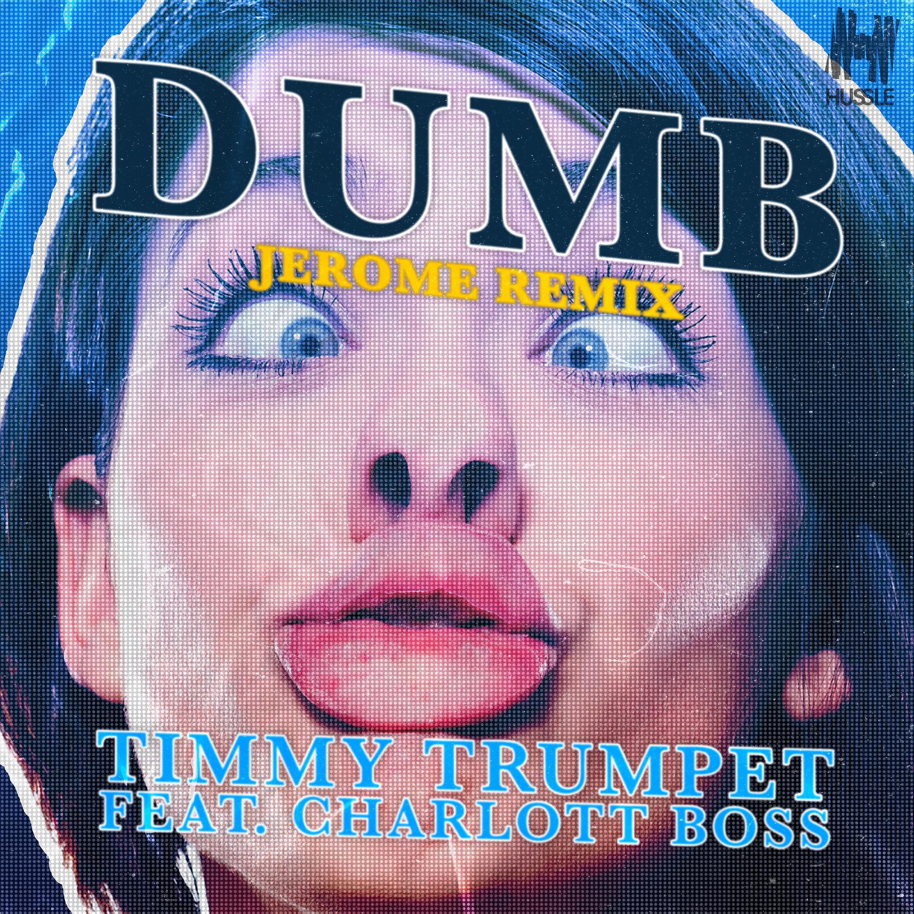 Постер альбома Dumb (Jerome Remix)