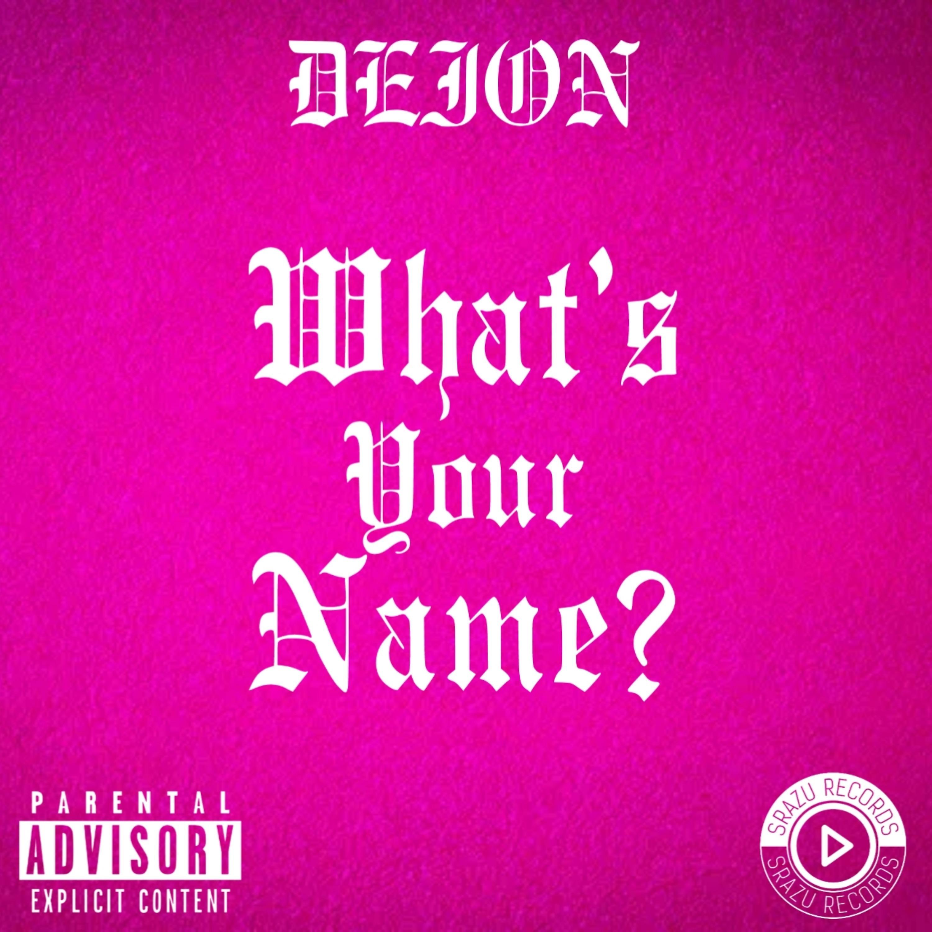 Постер альбома What’s Your Name
