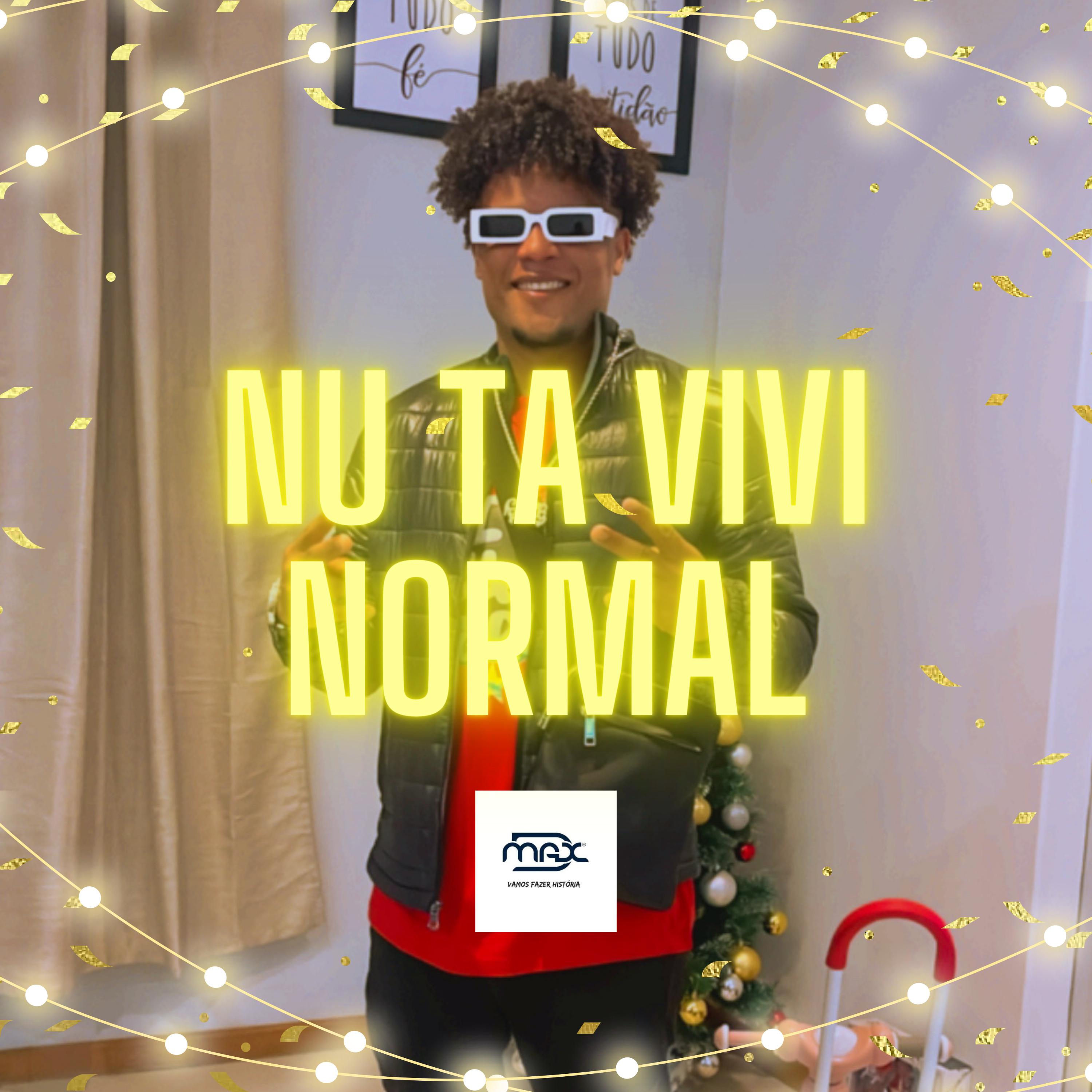 Постер альбома Nu Tá Vivi Normal