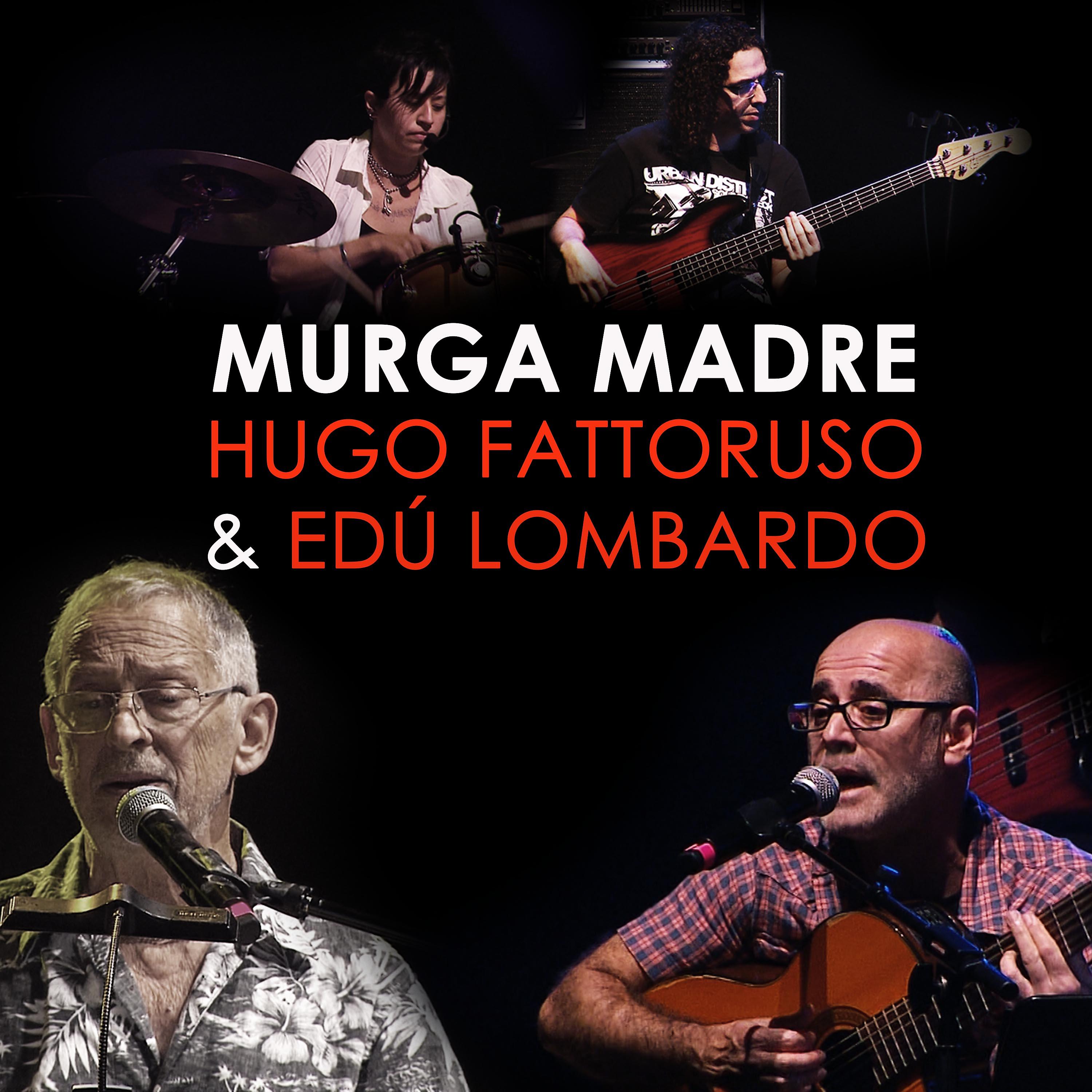 Постер альбома Murga Madre