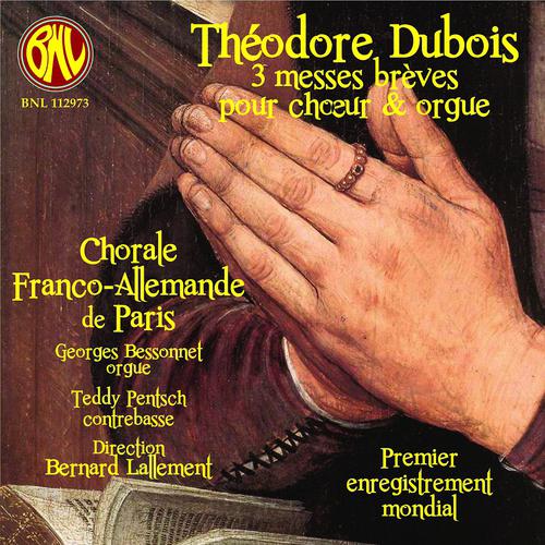 Постер альбома Dubois: 3 messes brèves-Motets