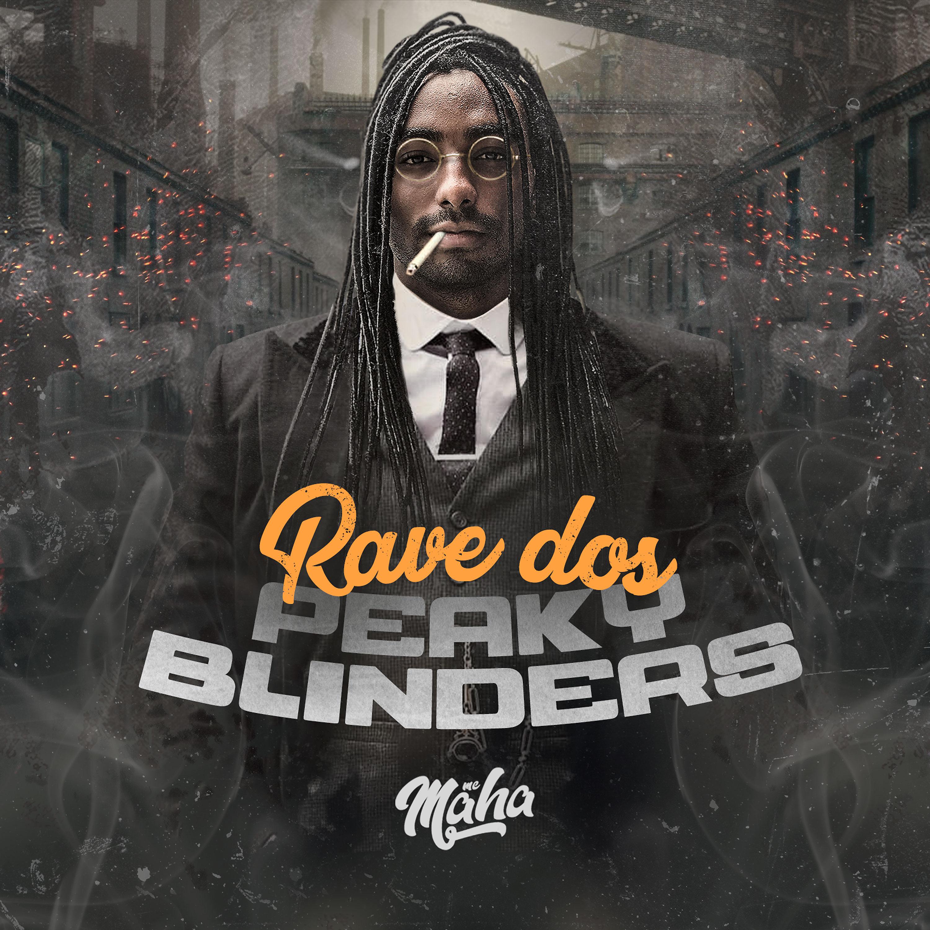 Постер альбома Rave dos Peaky Blinders