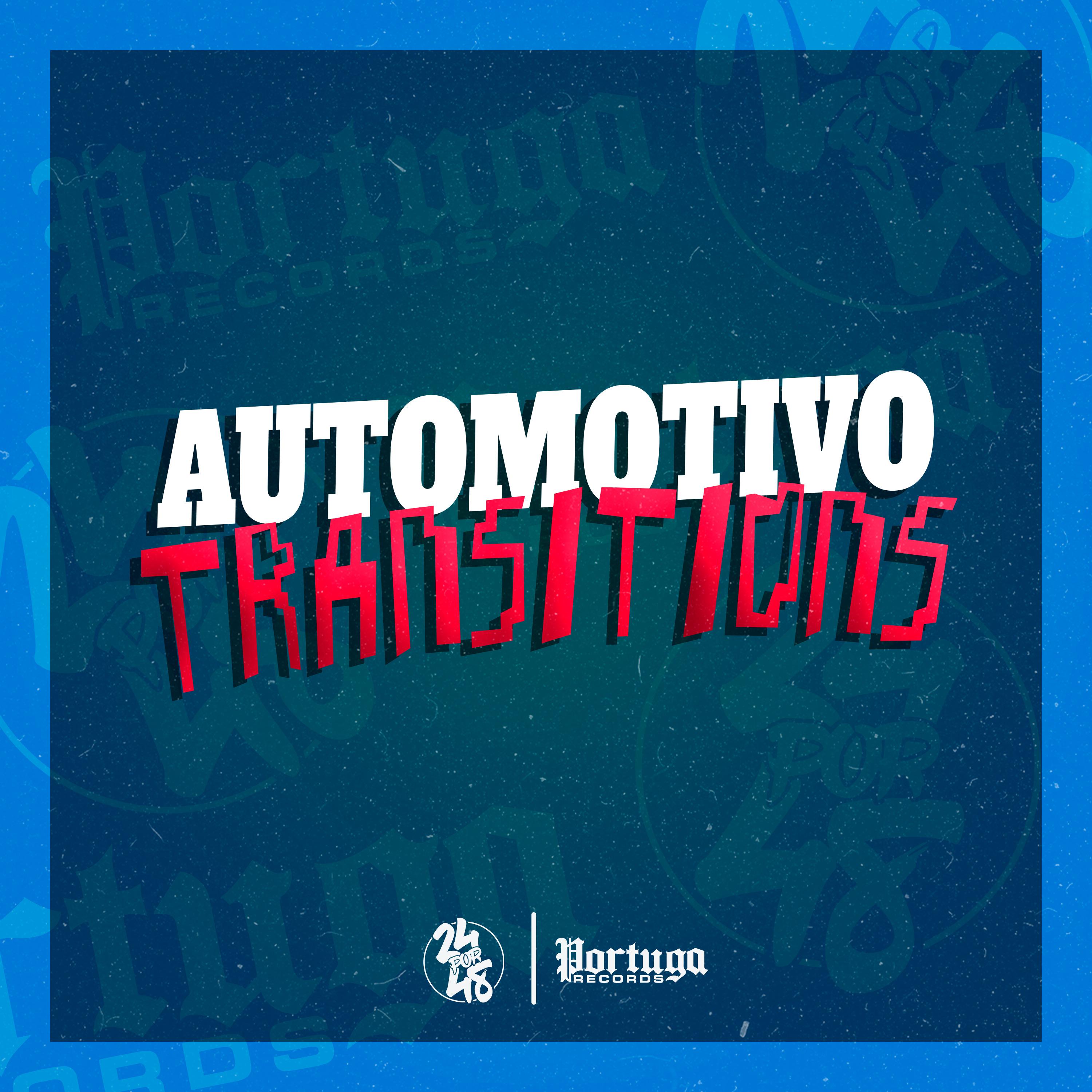 Постер альбома Automotivo Transitions