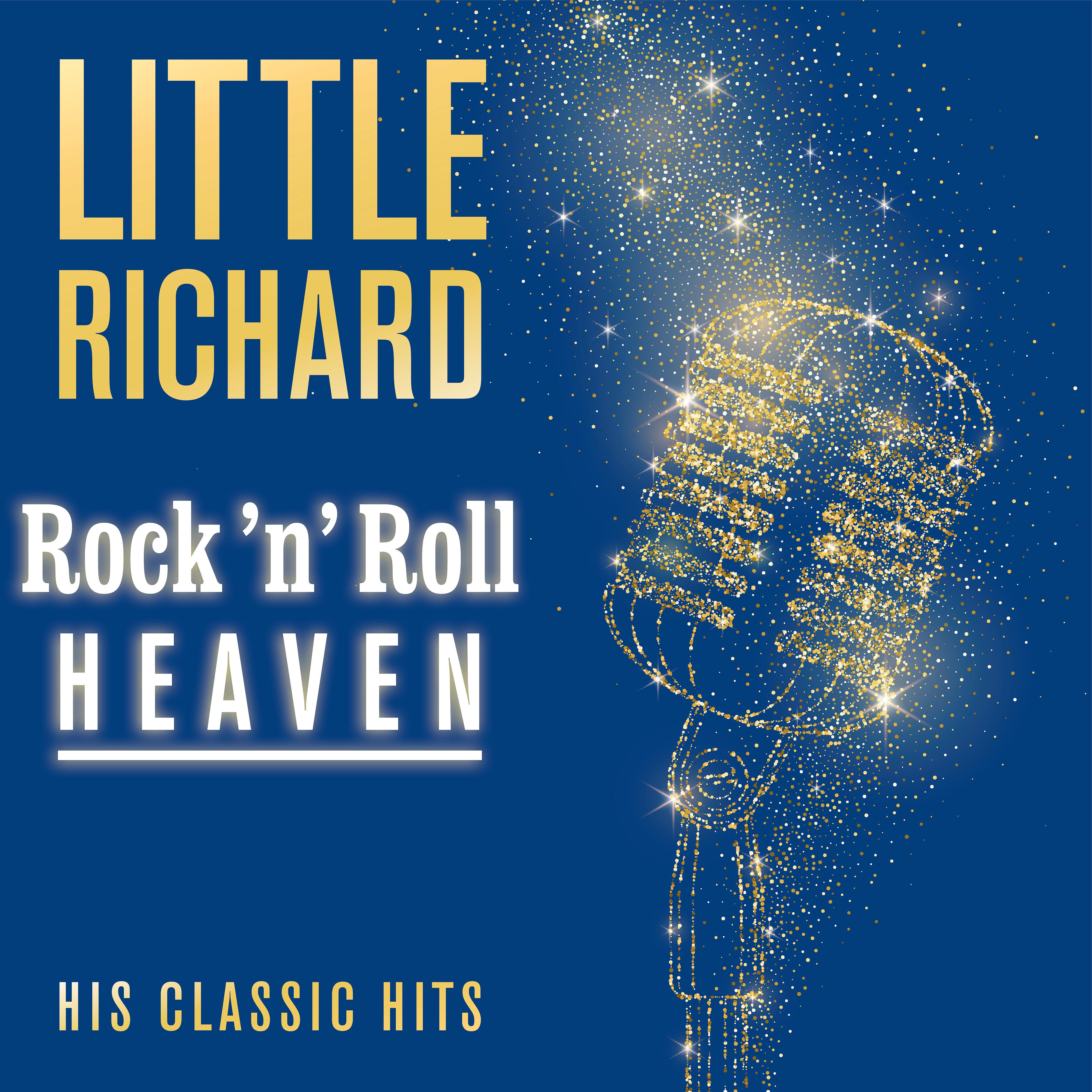 Постер альбома Rock 'n' Roll Heaven: His Classic Hits