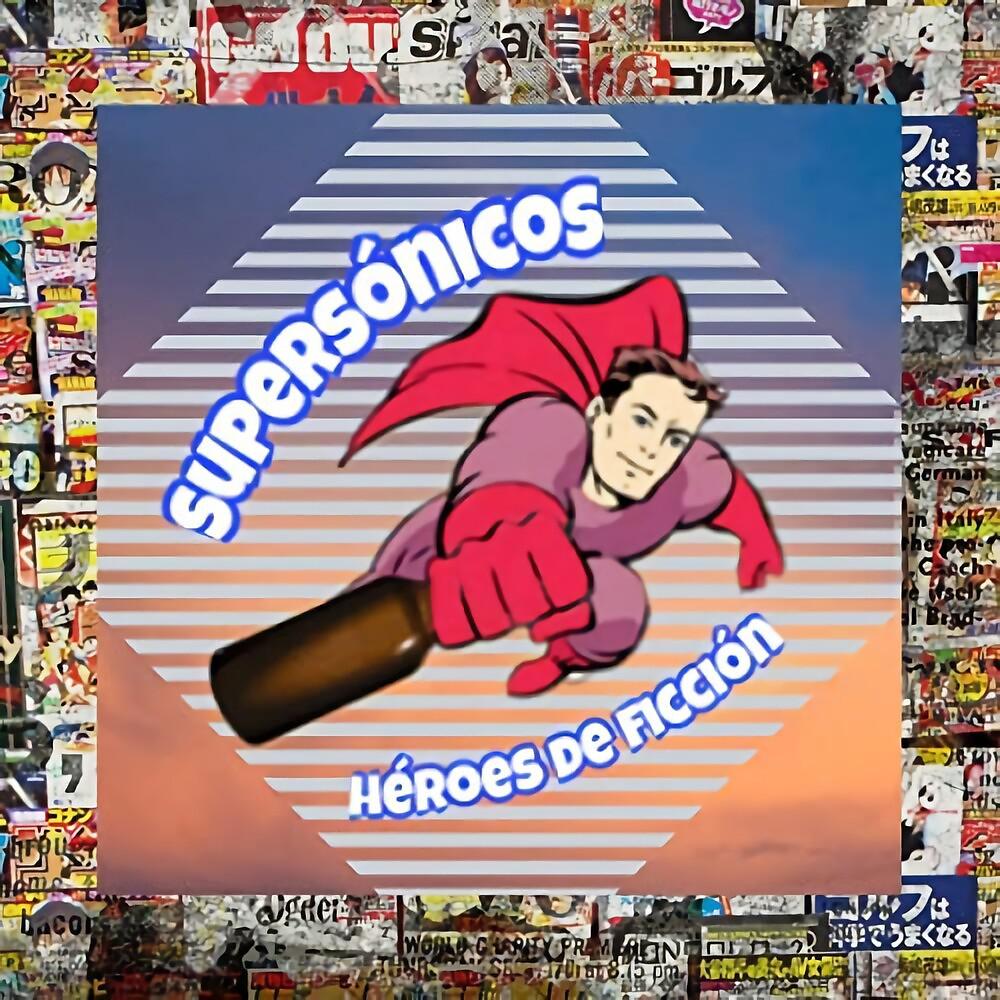 Постер альбома Héroes de Ficción