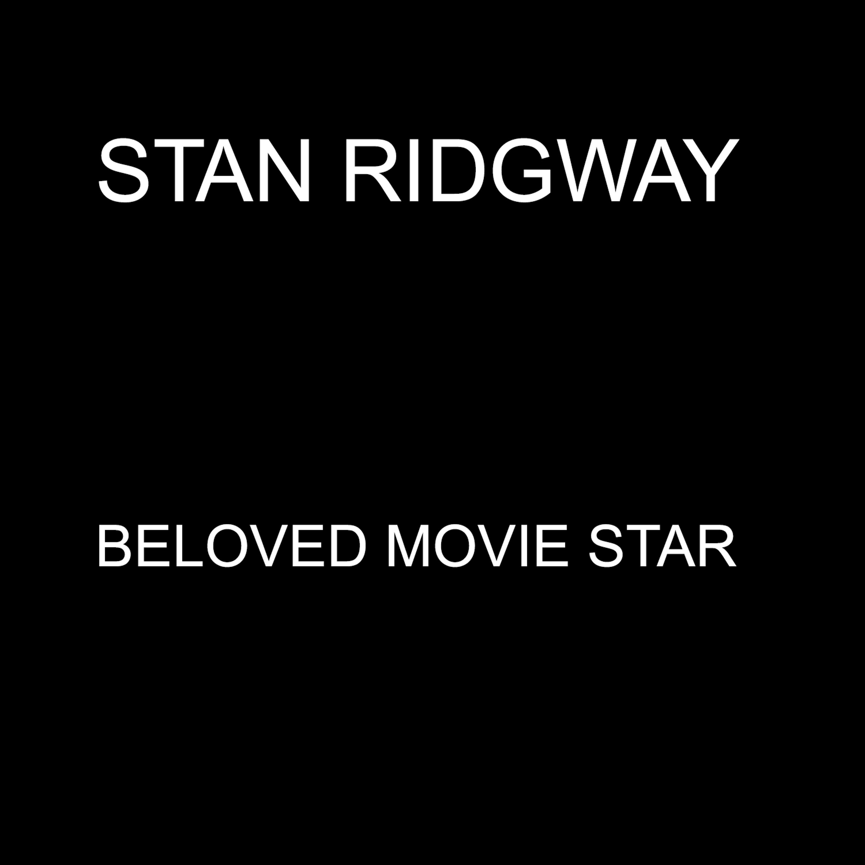 Постер альбома Beloved Movie Star - Single