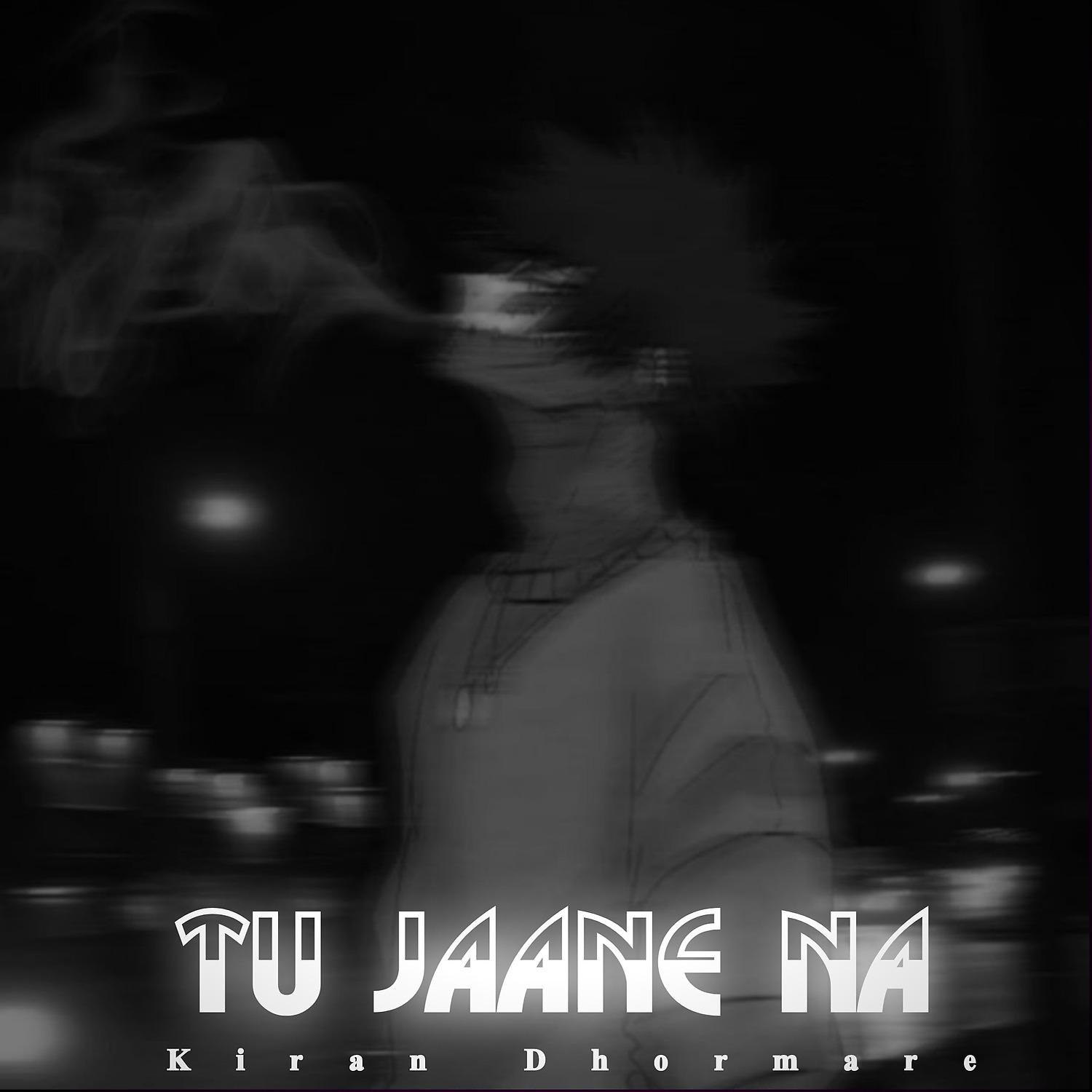 Постер альбома Tu Jaane Na