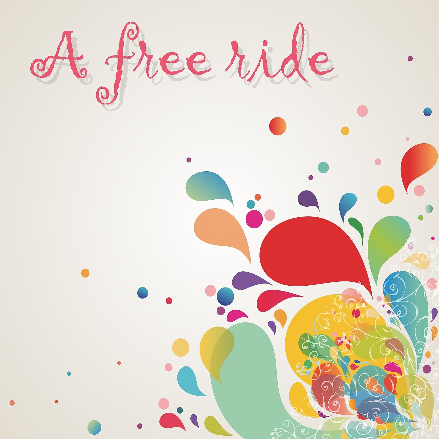 Постер альбома A Free Ride