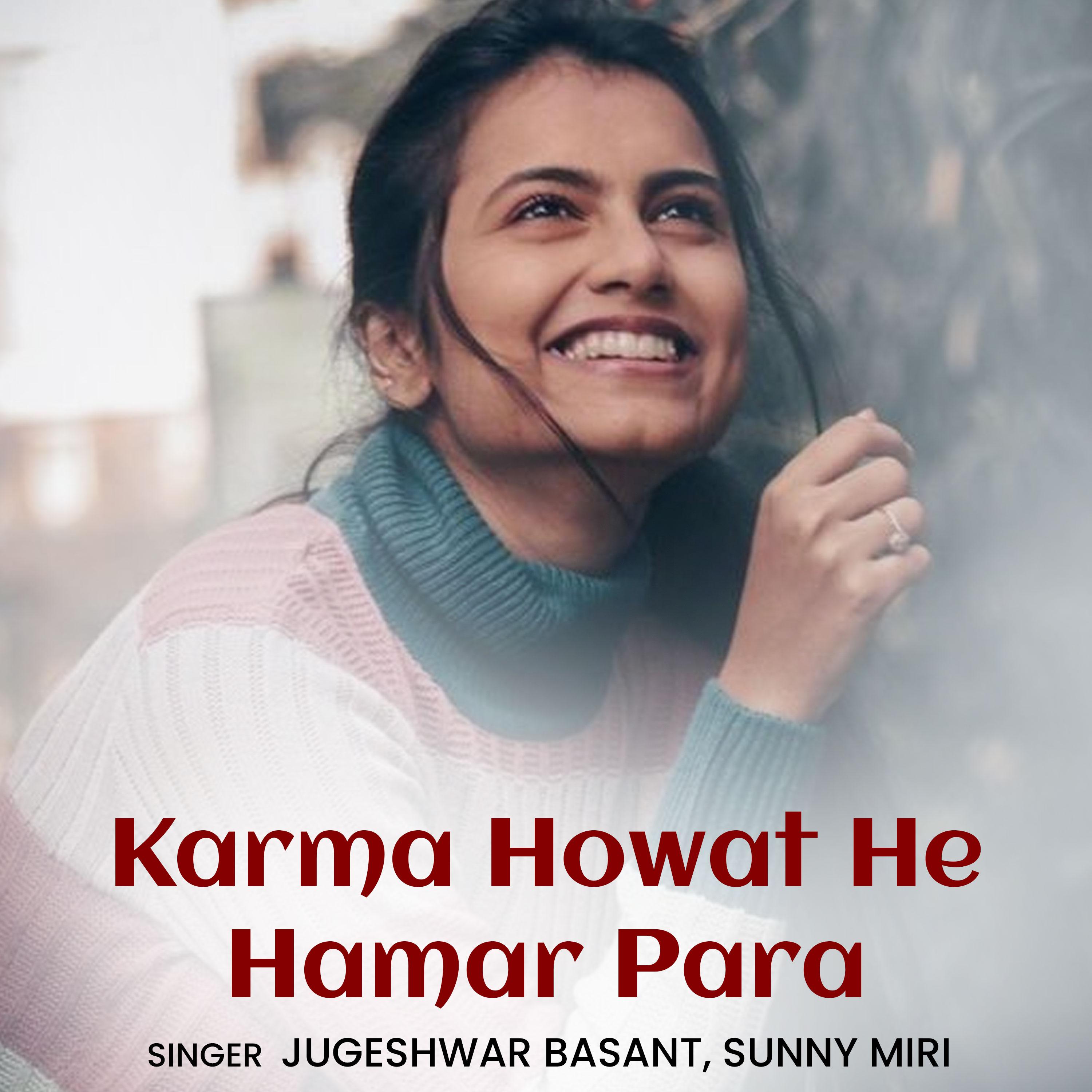 Постер альбома Karma Howat He Hamar Para