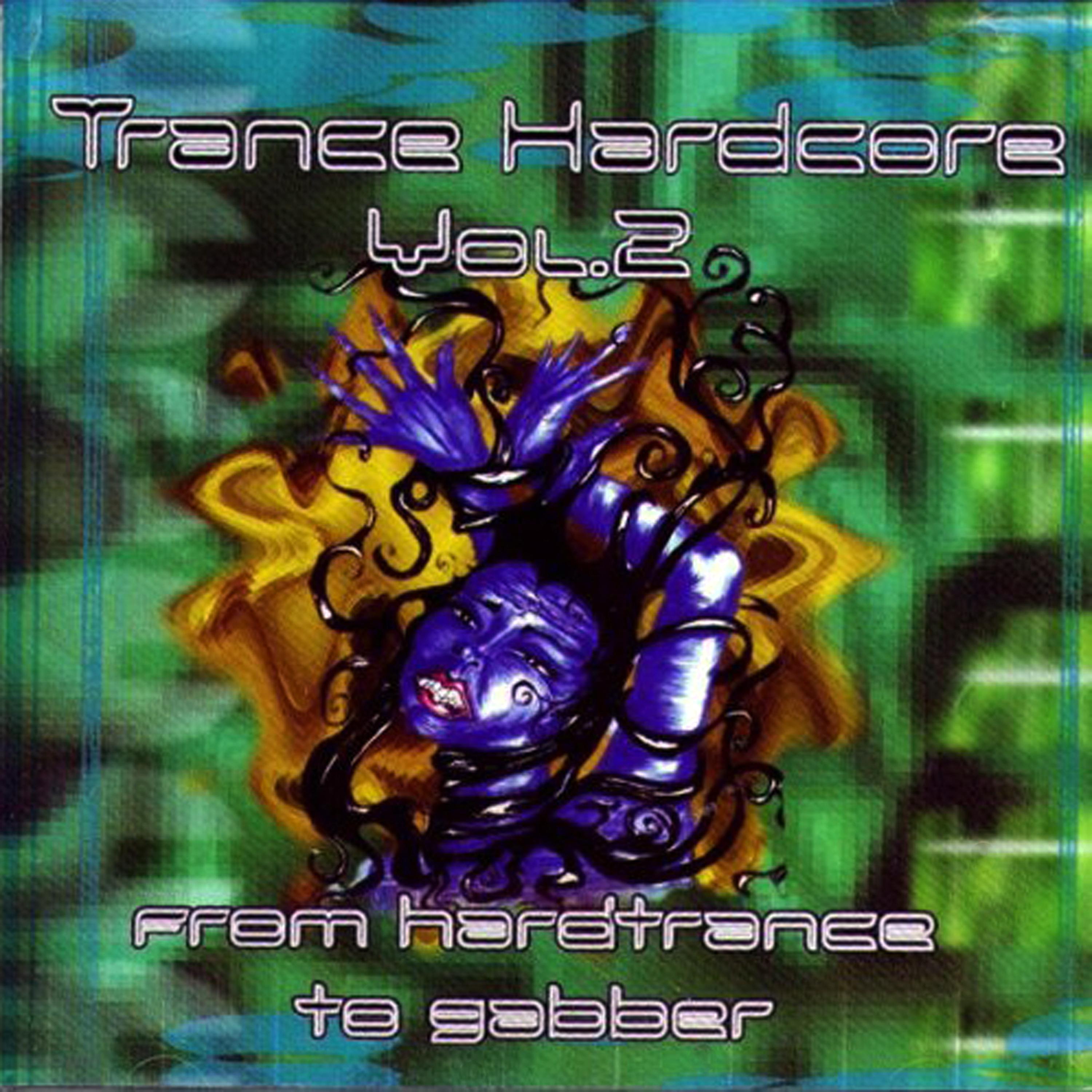 Постер альбома Trance Hardcore Vol. 2 (Gabber Trance Hits Thunderdome Style)