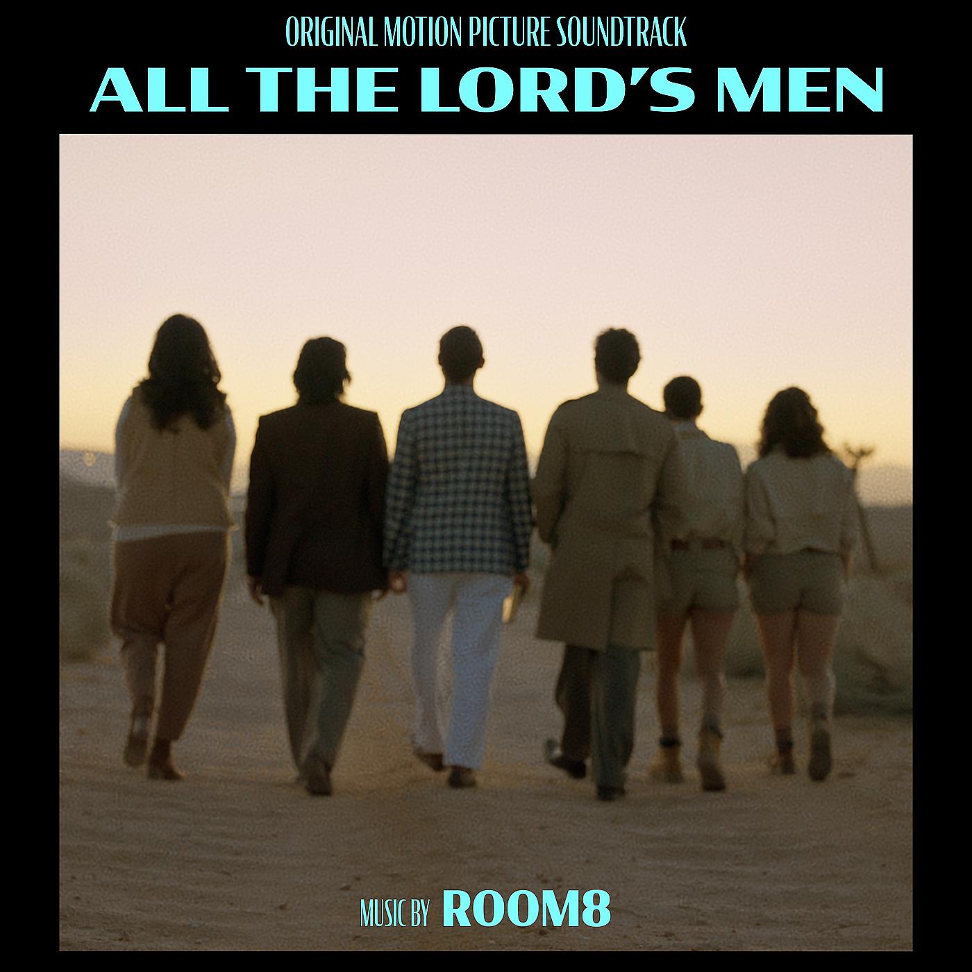 Постер альбома All the Lord's Men (Original Motion Picture Soundtrack)