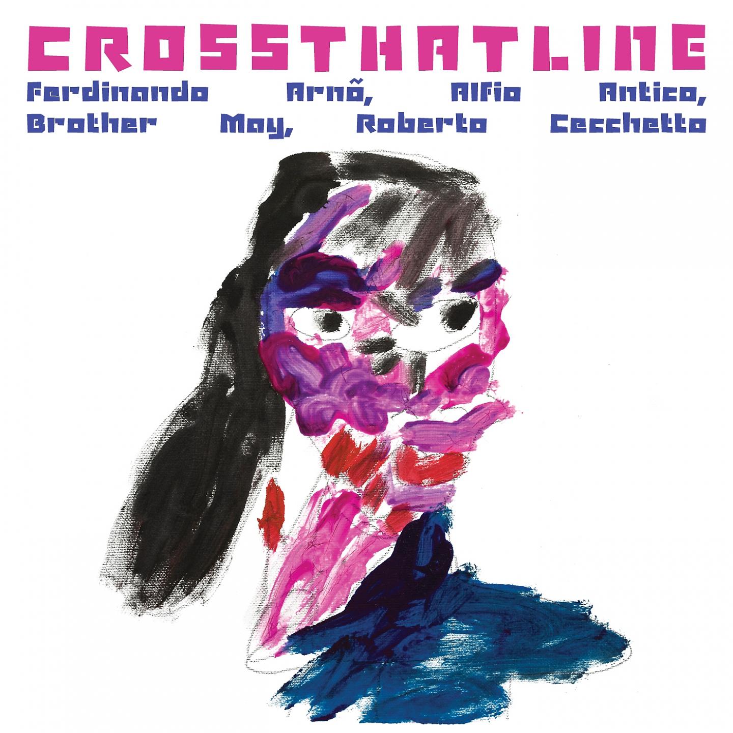 Постер альбома Cross That Line
