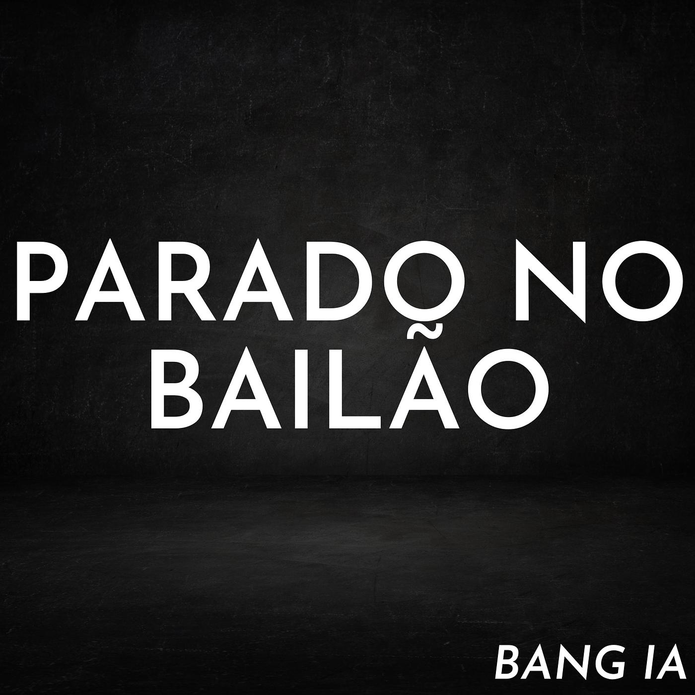 Постер альбома Parado No Bailão (Instrumental)
