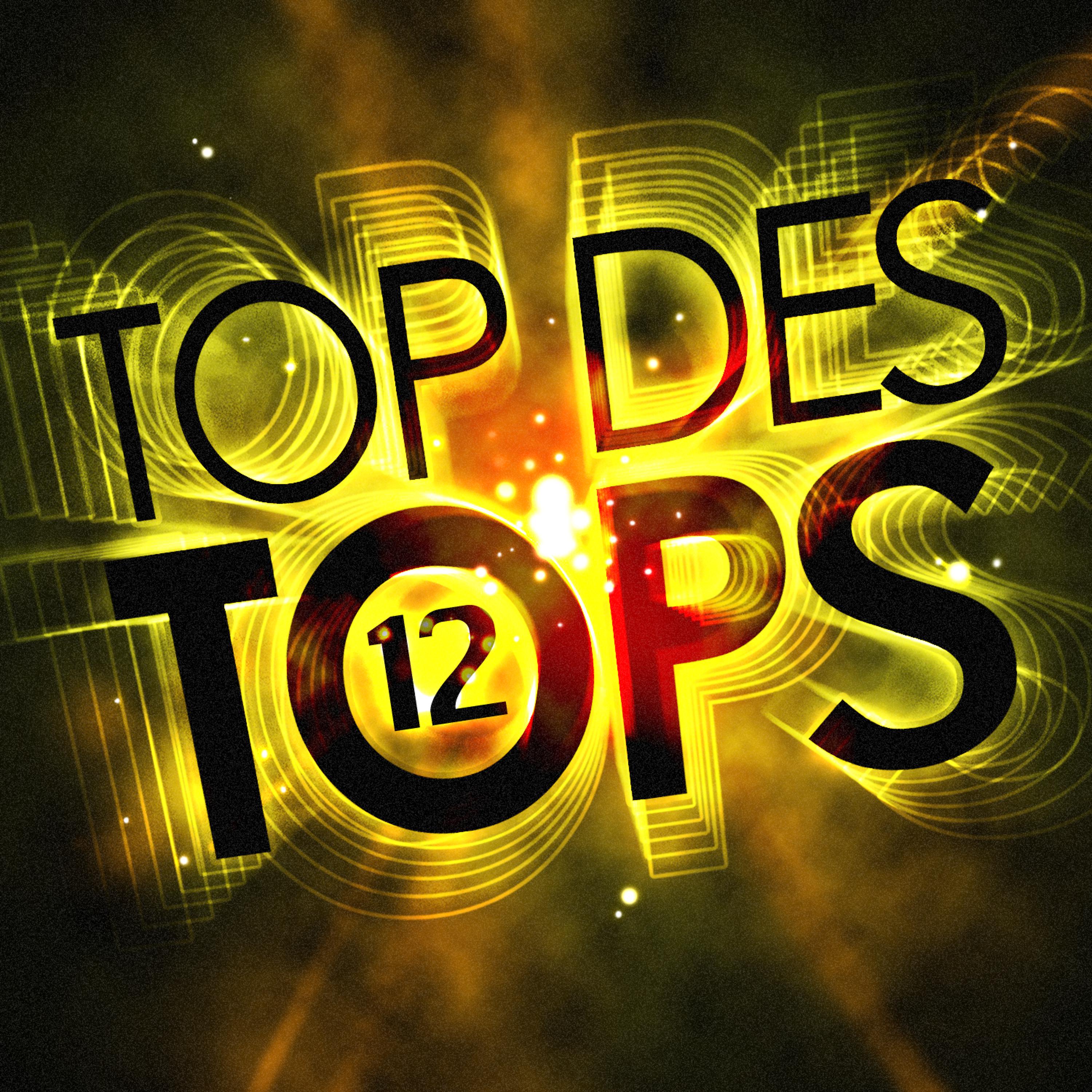 Постер альбома Top Des Tops Vol. 12