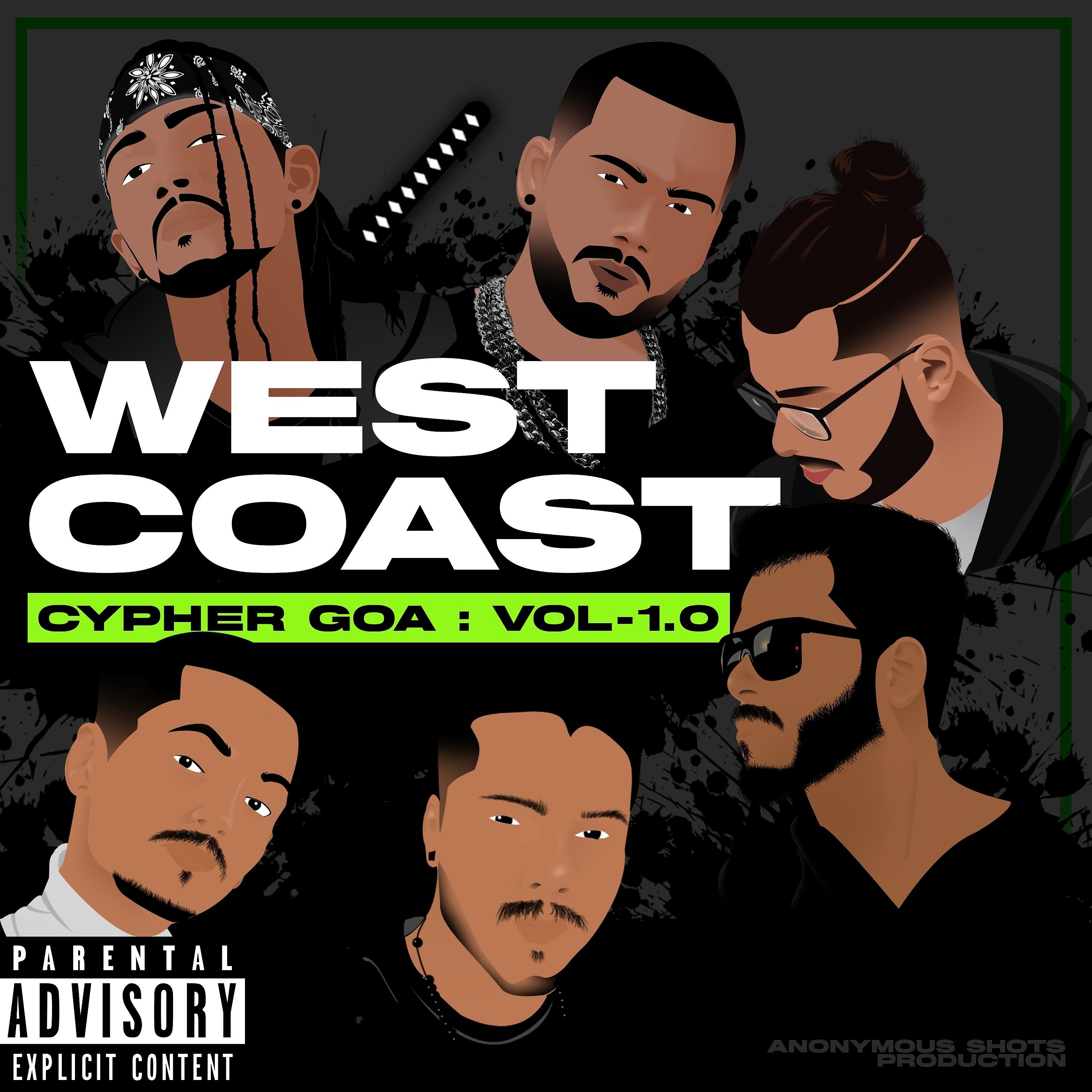 Постер альбома West Coast Cypher Goa, Vol. 1.0