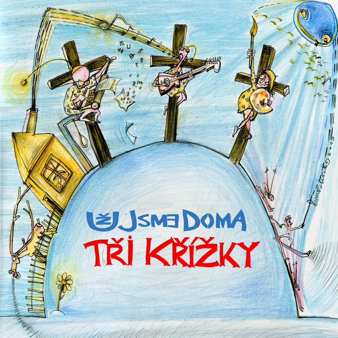Постер альбома Tři Křížky