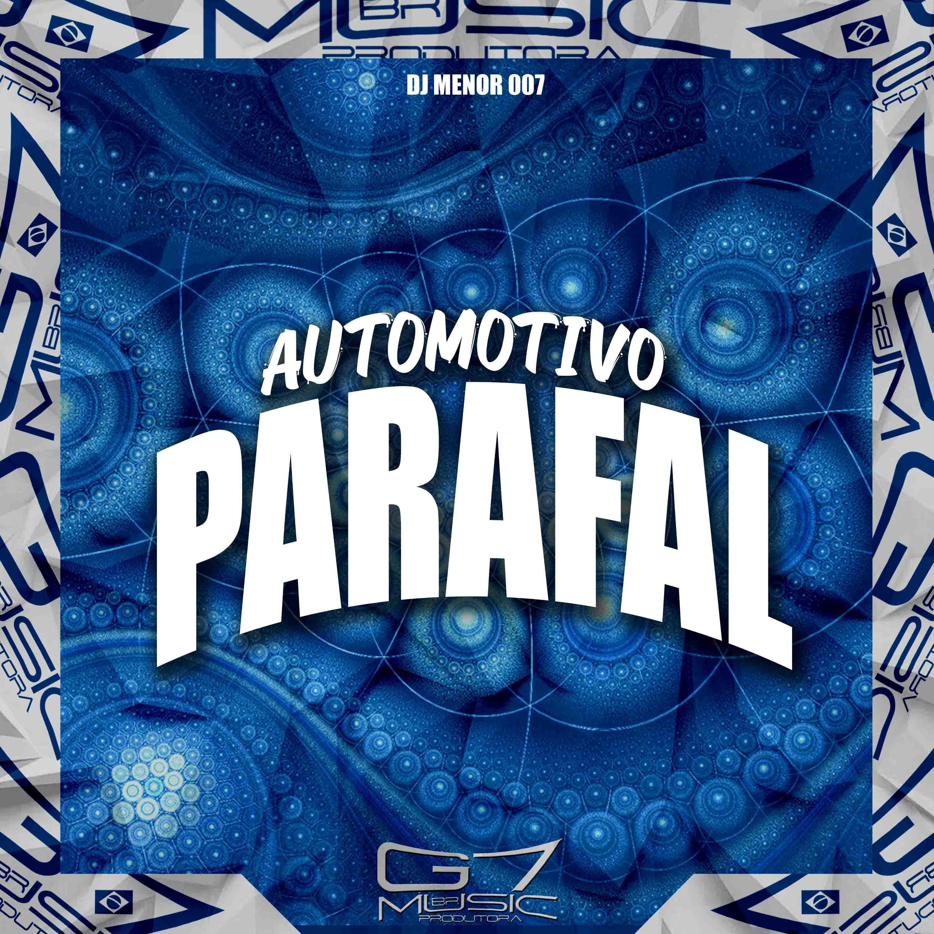 Постер альбома Automotivo Parafal