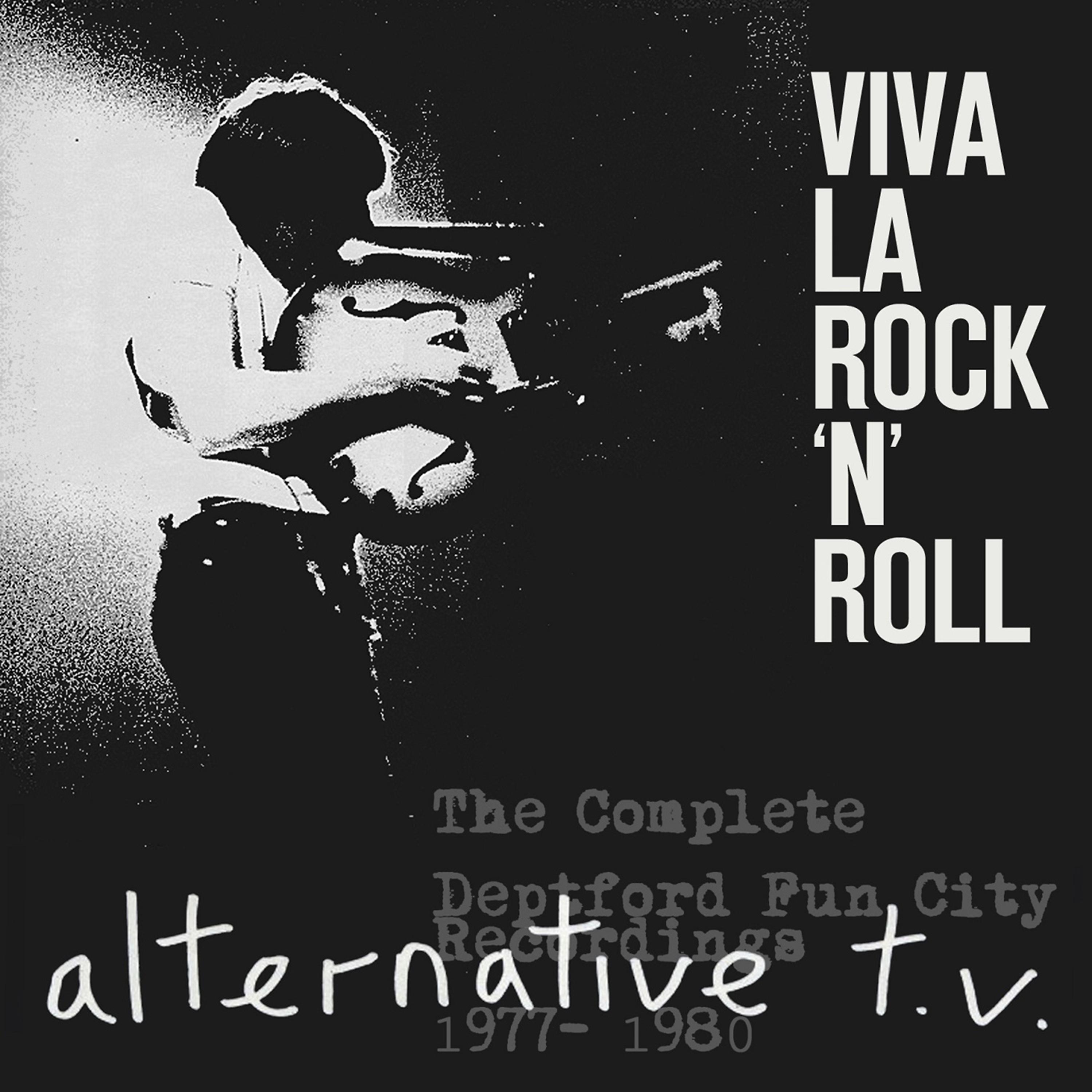 Постер альбома Viva La Rock 'N' Roll: The Complete Deptford Fun City Recordings 1977-1980